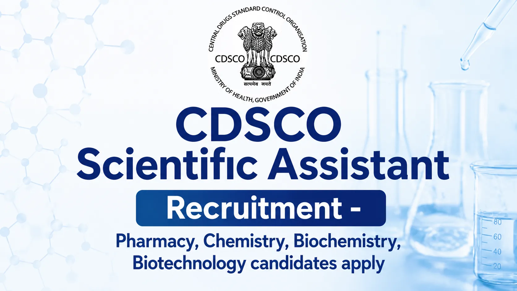 CDSCO Scientific Assistant Recruitment