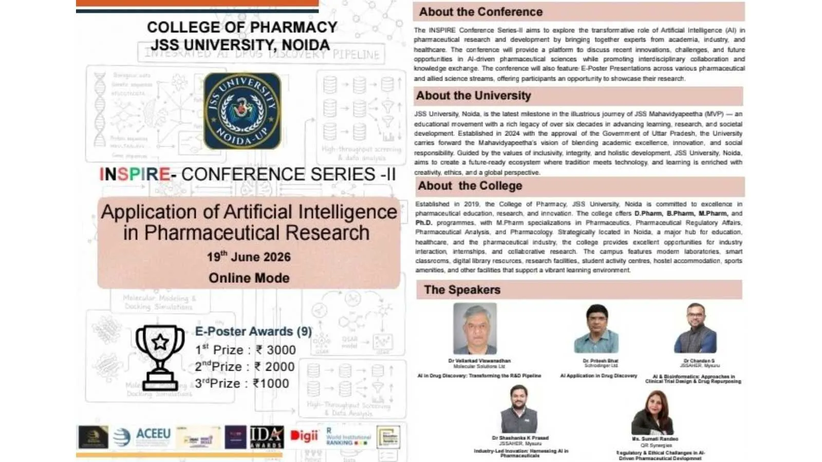 COLLEGE OF PHARMACY, JSS UNIVERSITY, INSPIRE- Conference Series-II :  Application of Artificial Intelligence in Pharmaceutical Researcher