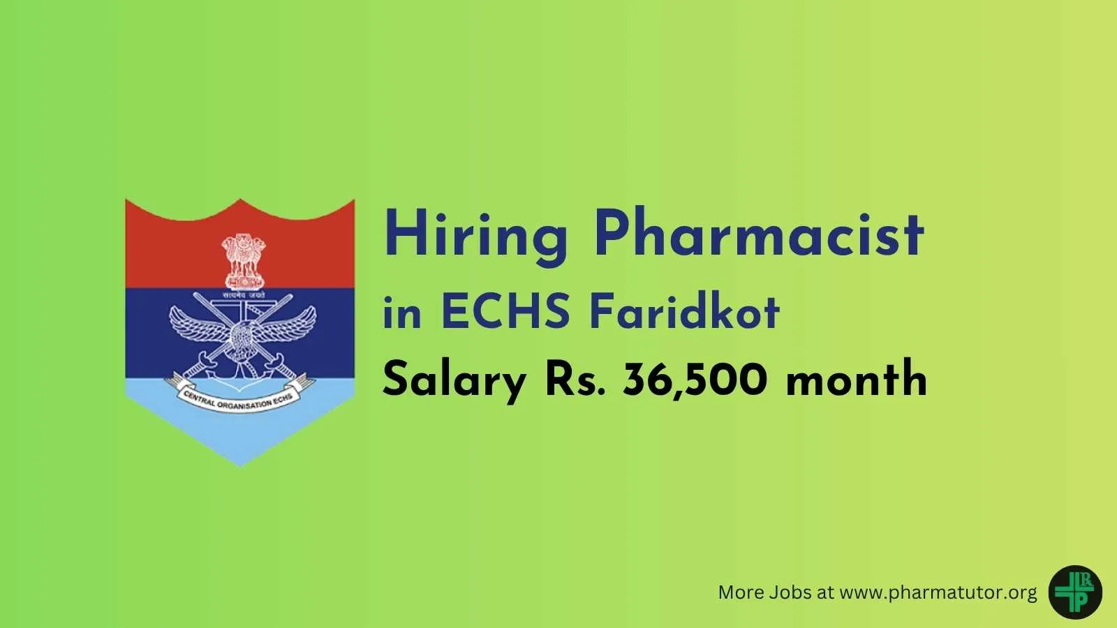 ECHS Faridkot invites applications for Post of Pharmacist