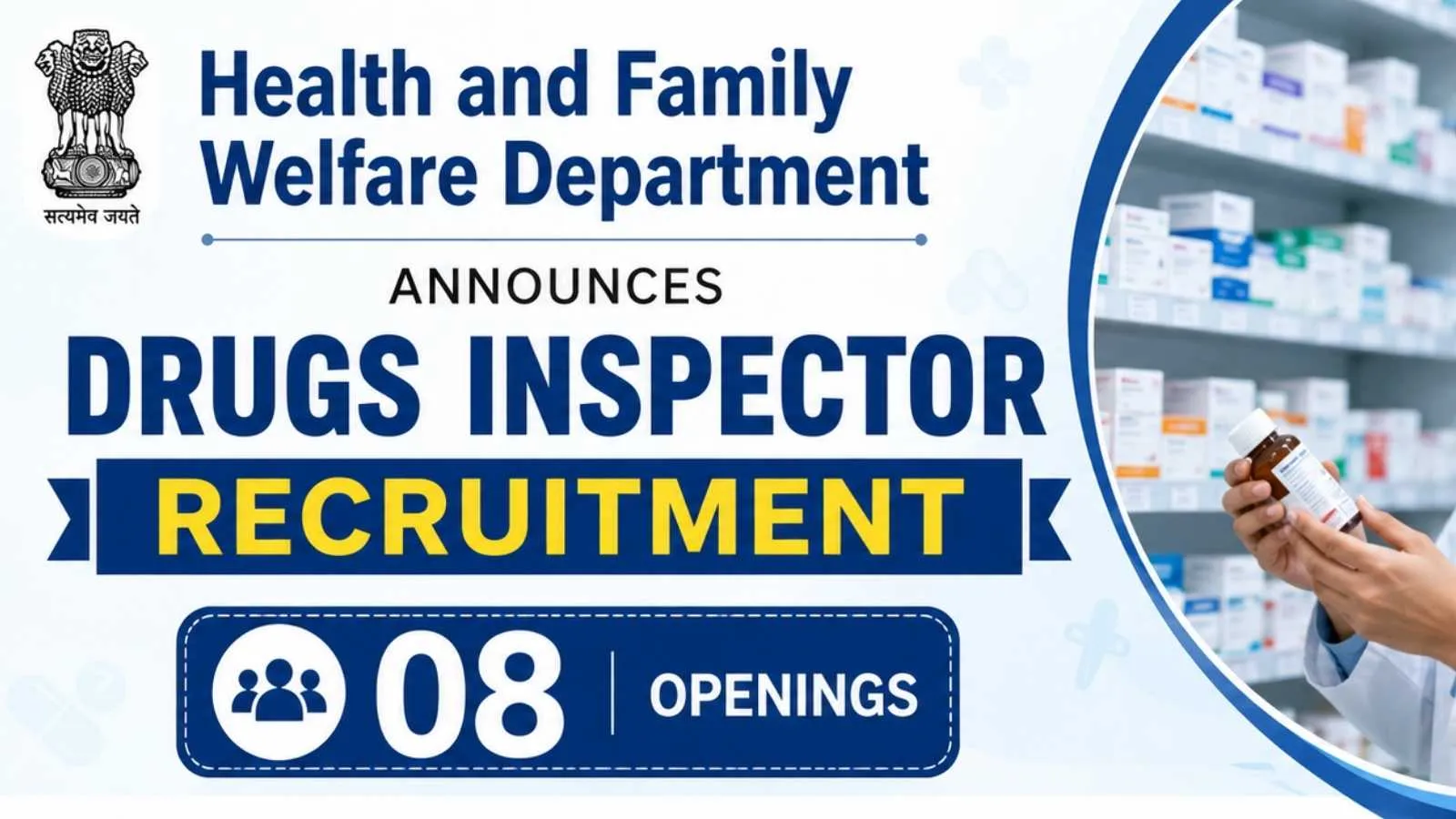 Health and Family Welfare Department Announces Drugs Inspector Recruitment