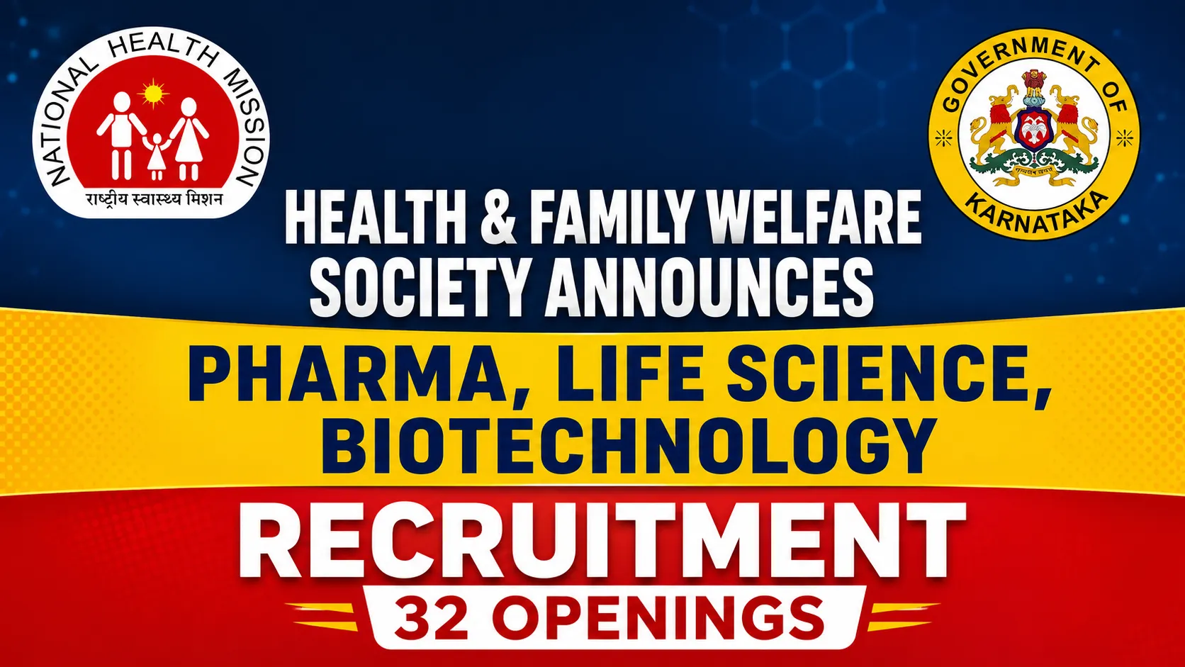 Health & Family Welfare Society Announces Pharma, Life Science, Biotechnology Recruitment - 32 Openings