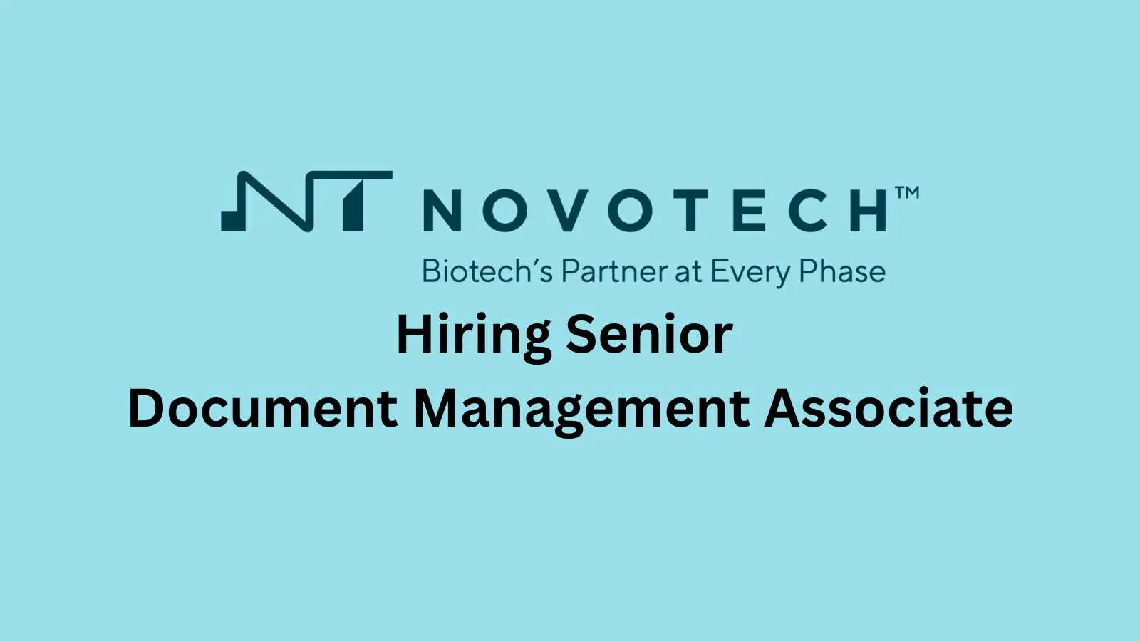 Novotech Hiring Senior Document Management Associate