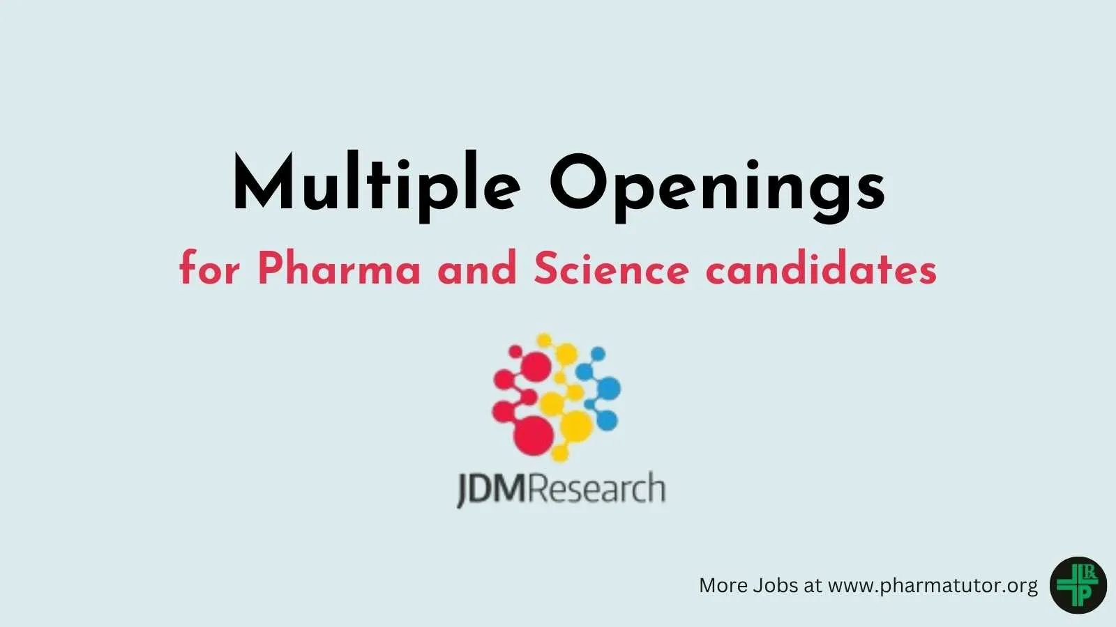 Interview for Pharma and Science candidates at JDM Research | Multiple Openings