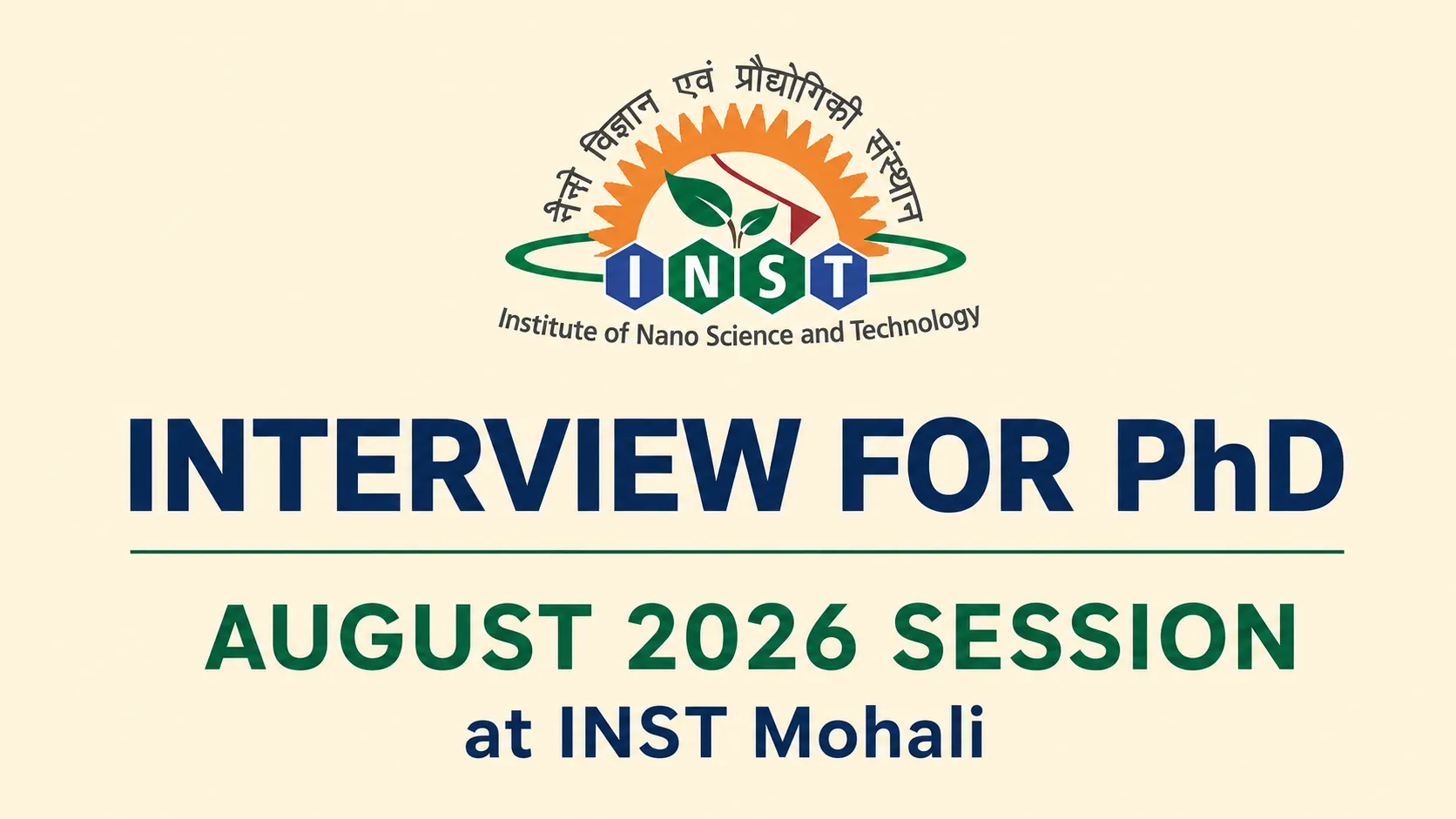 INTERVIEW FOR PhD August 2026 SESSION at INST Mohali