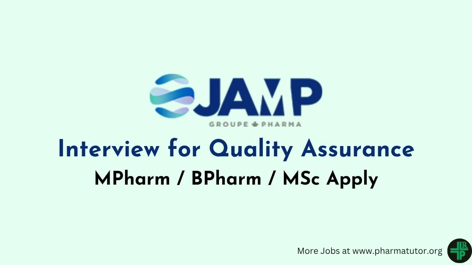 Interview for Quality Assurance at JAMP India Pharmaceuticals