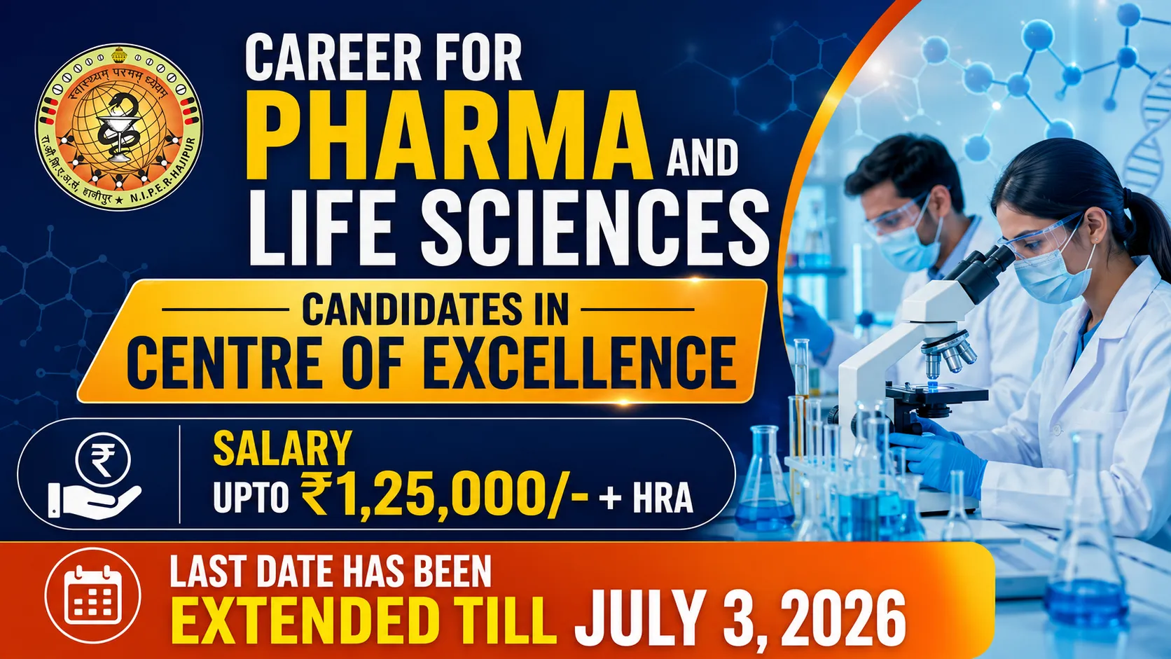 Career for Pharma and Life Sciences candidates in Centre of Excellence, NIPER