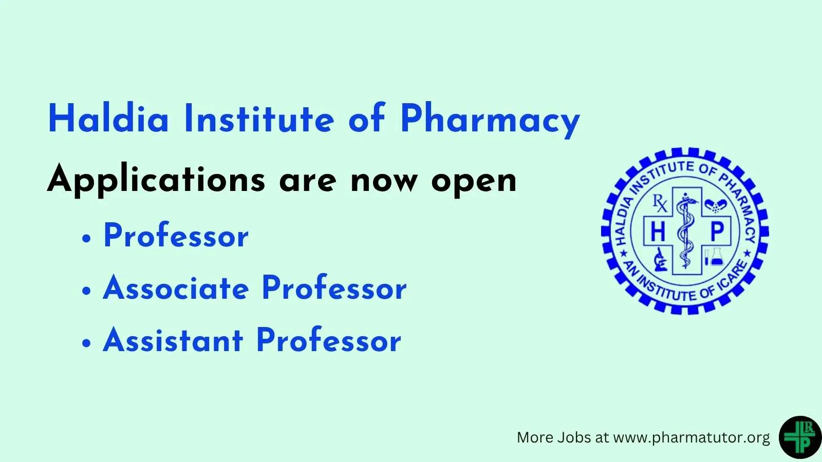 Job for Professor, Associate Professor and Assistant Professor at Haldia Institute of Pharmacy