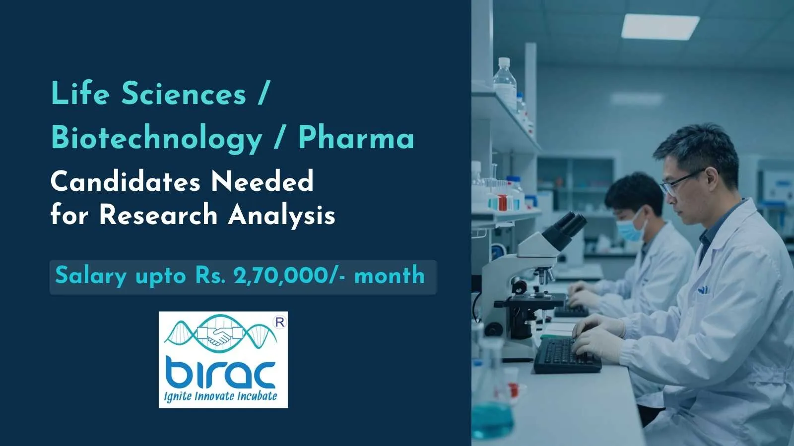 Life Sciences / Biotechnology / Pharma candidates Needed for Research Analysis at BIRAC