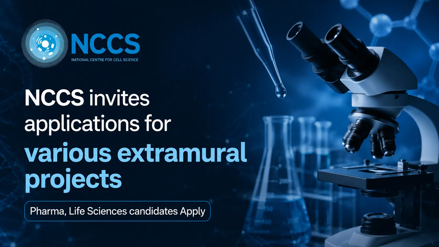 NCCS invites applications for various extramural projects - Pharma, Life Sciences candidates Apply