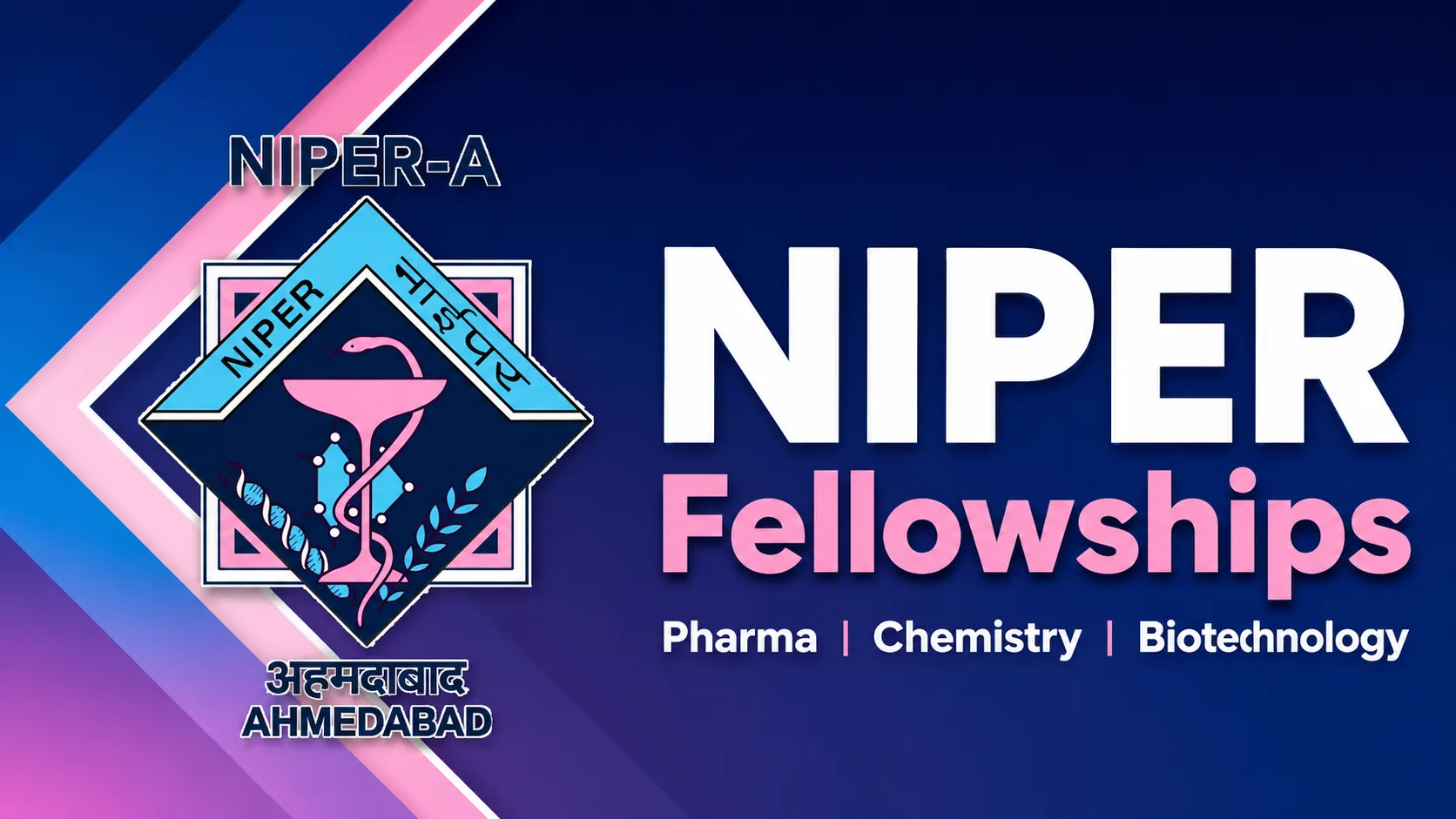 NIPER Pharma or Chemistry or Biotechnology Fellowships
