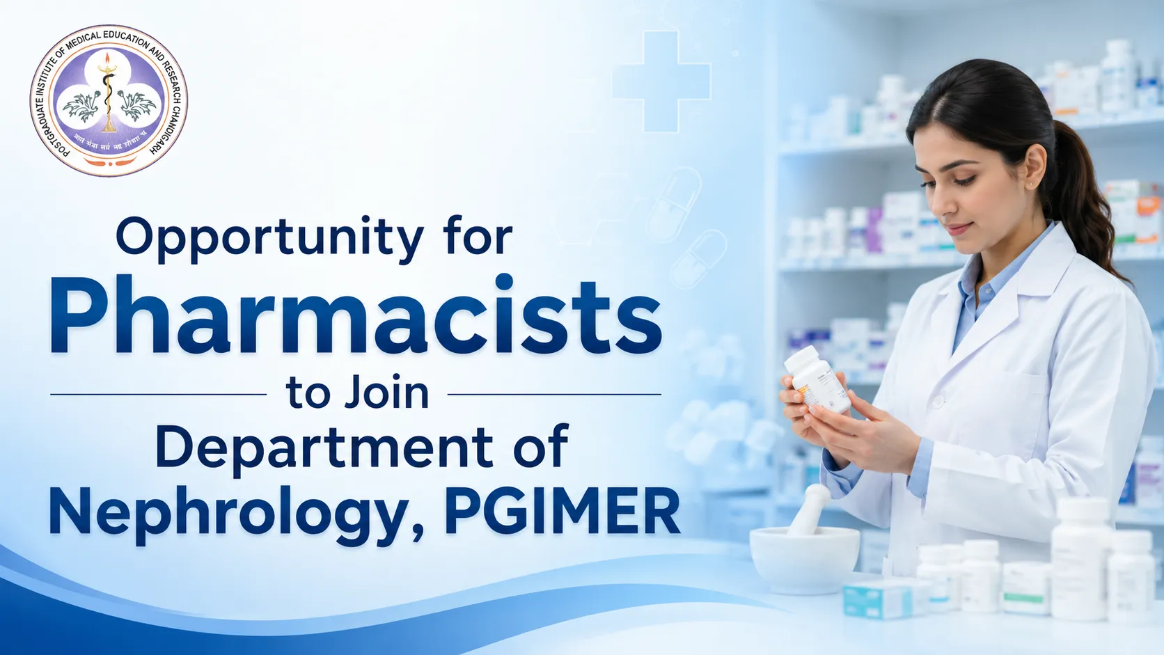 Opportunity for Pharmacists to Join Department of Nephrology, PGIMER
