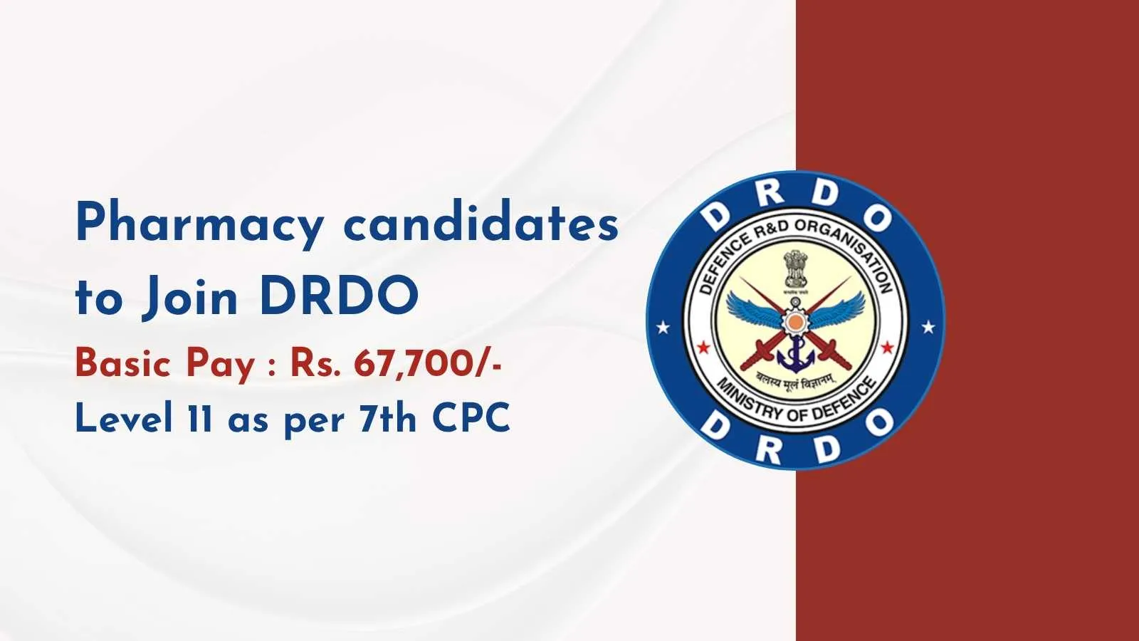 Opportunity for Pharmacy candidates to Join DRDO
