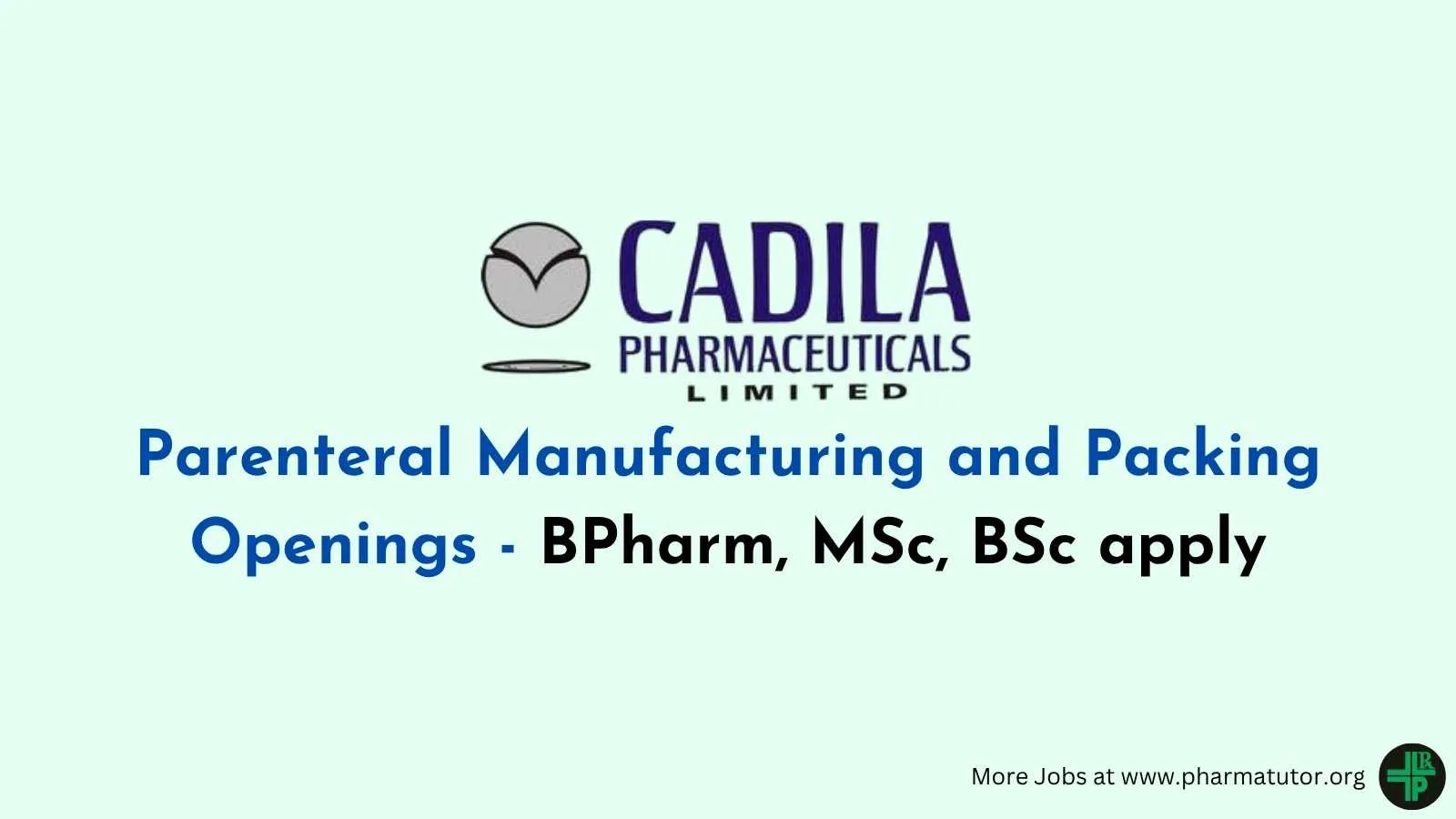 Parenteral Manufacturing and Packing Openings at Cadila Pharmaceuticals
