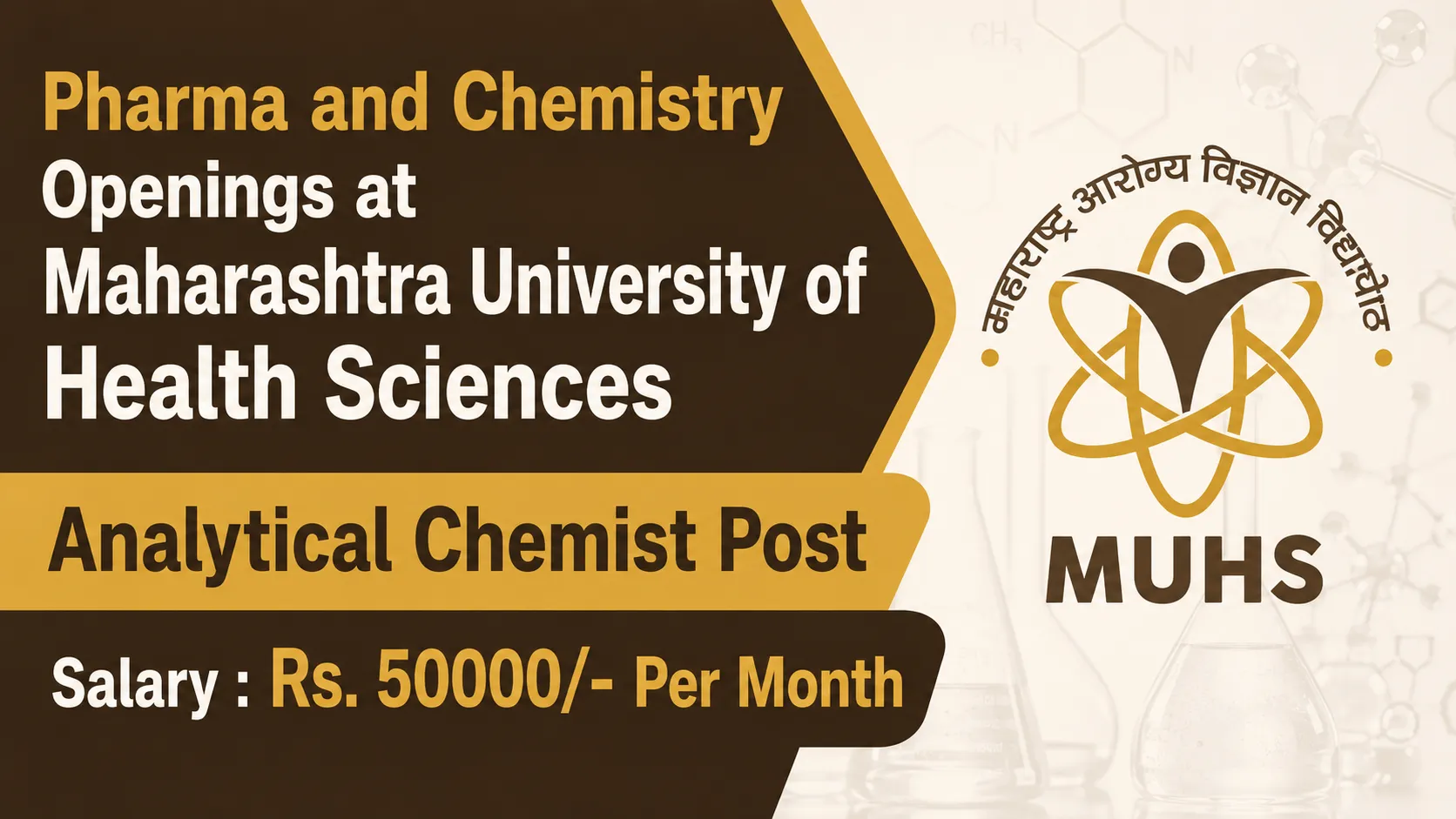 Pharma and Chemistry Openings at Maharashtra University of Health Sciences