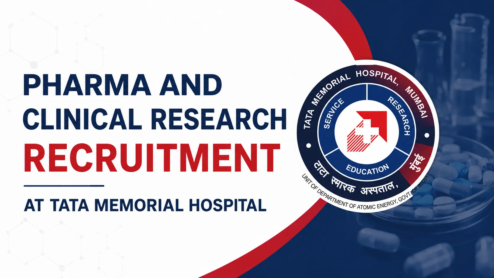 Pharma and Clinical Research Recruitment at Tata Memorial Hospital