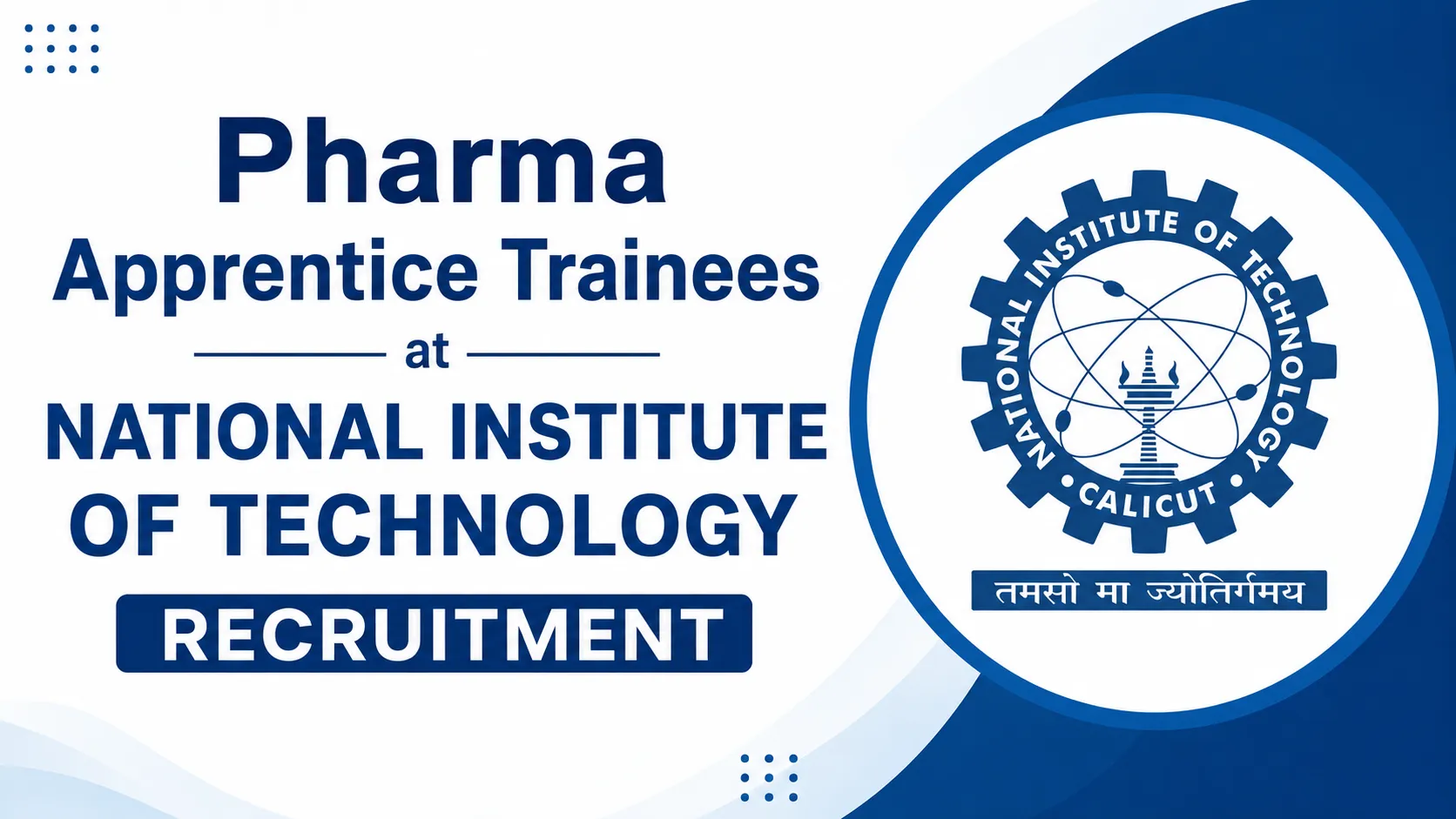 Pharma Apprentice Trainees at National Institute of Technology