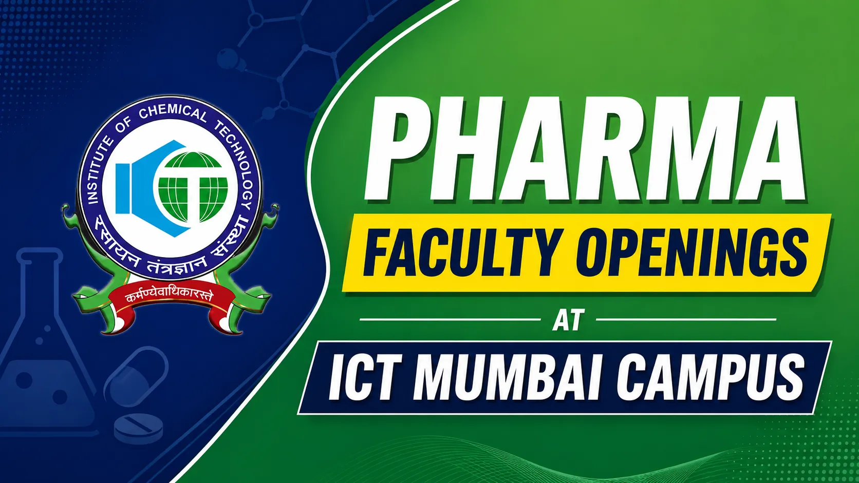 Pharma Faculty Openings at ICT Mumbai Campus
