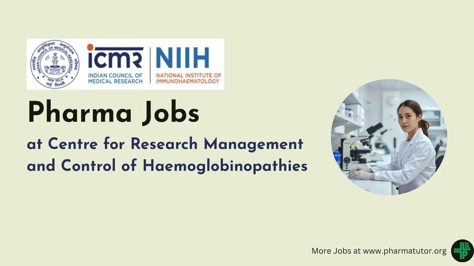 Pharma Jobs at Centre for Research Management and Control of Haemoglobinopathies