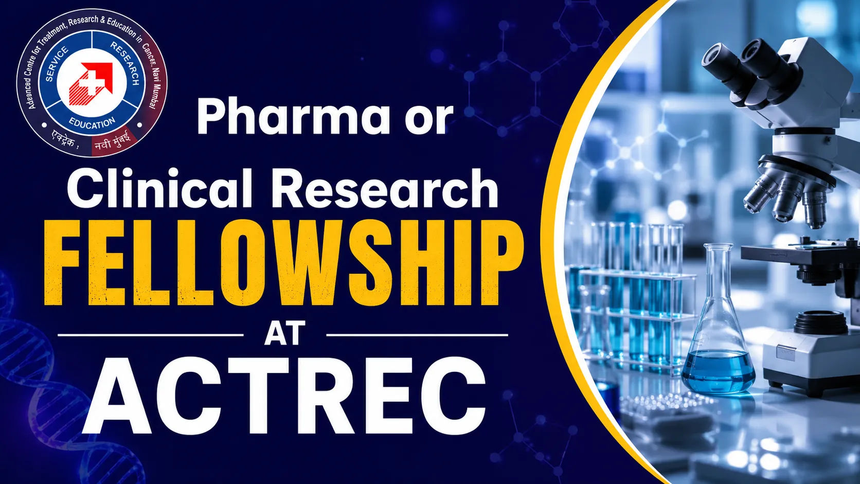 Pharma or Clinical Research Fellowship at ACTREC