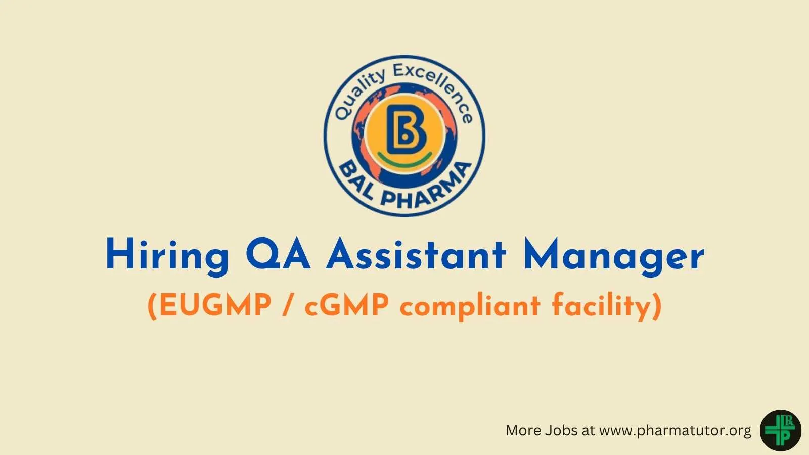 QC Assistant Manager Require at Bal Pharma