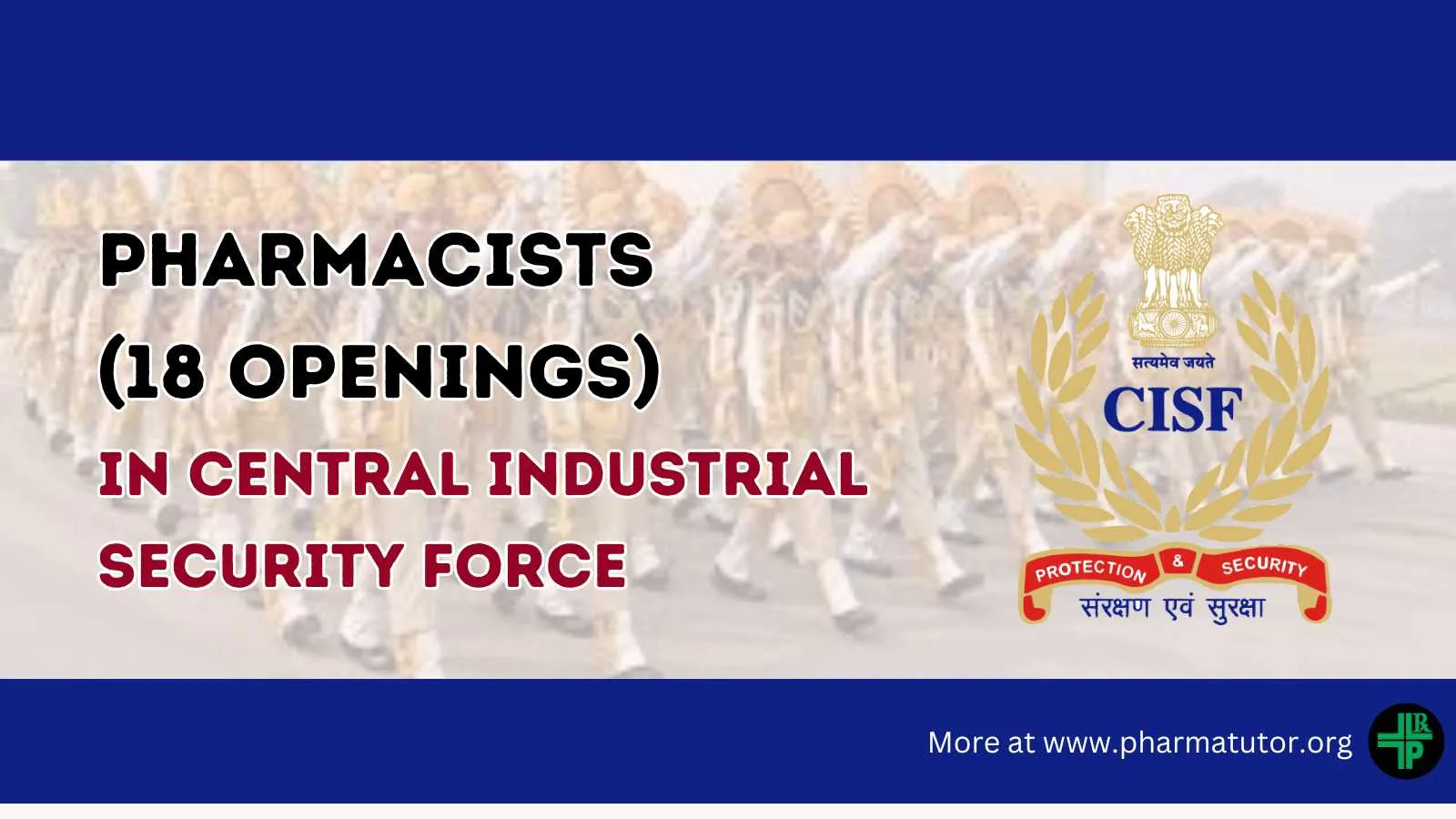 Recruitment for Pharmacists In Central Industrial Security Force