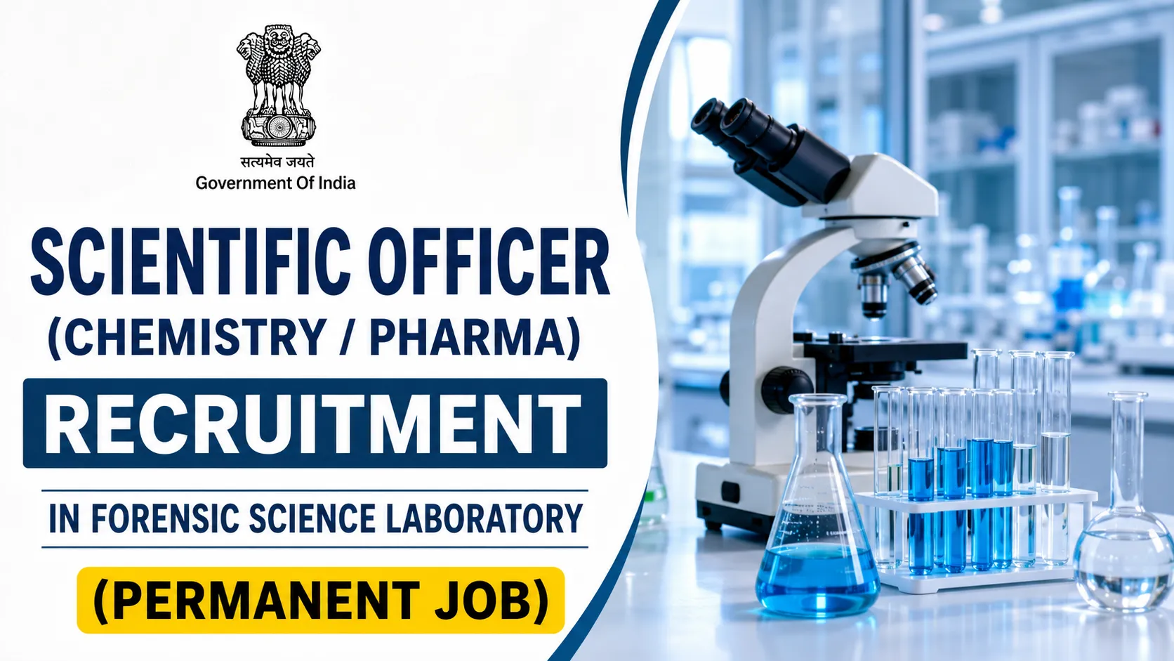 Scientific Officer (Chemistry / Pharma) Recruitment in Forensic Science Laboratory | Permanent Job