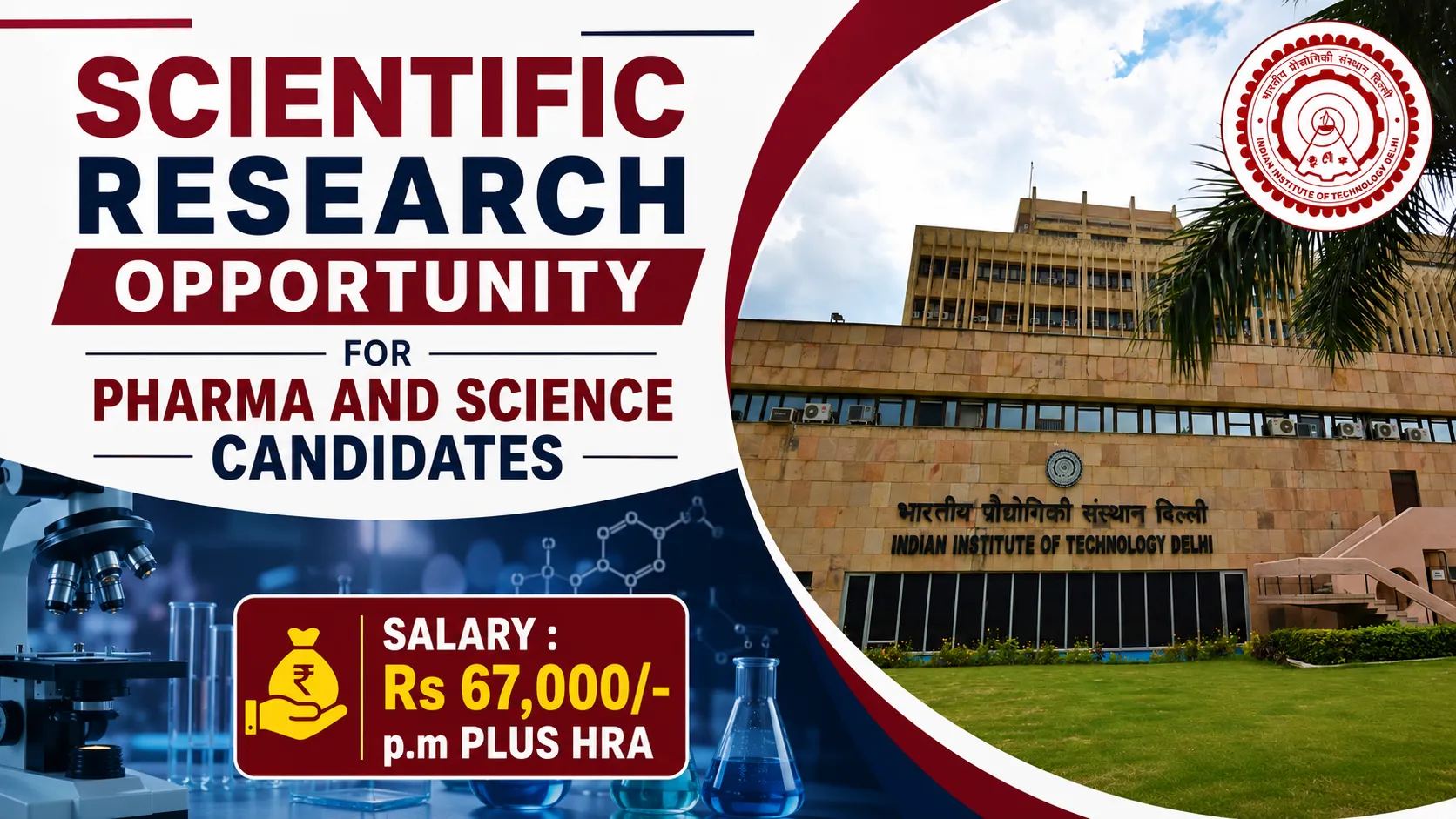 Scientific Research Opportunity for Pharma and Science candidates at IIT Delhi 