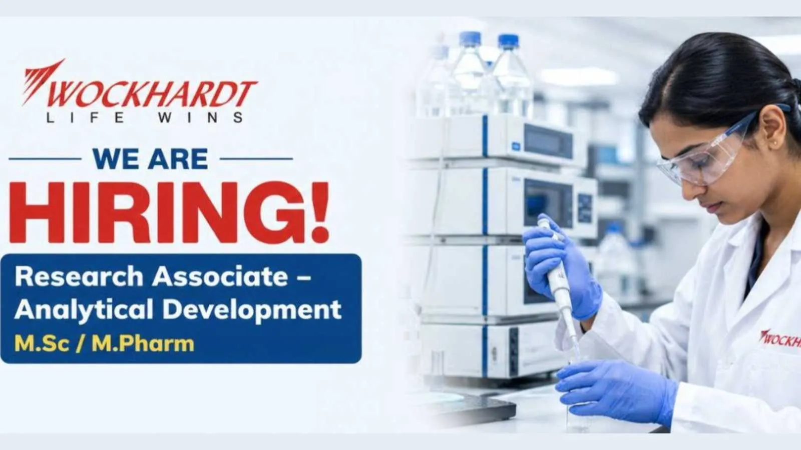 Wockhardt Group Hiring Research Associate