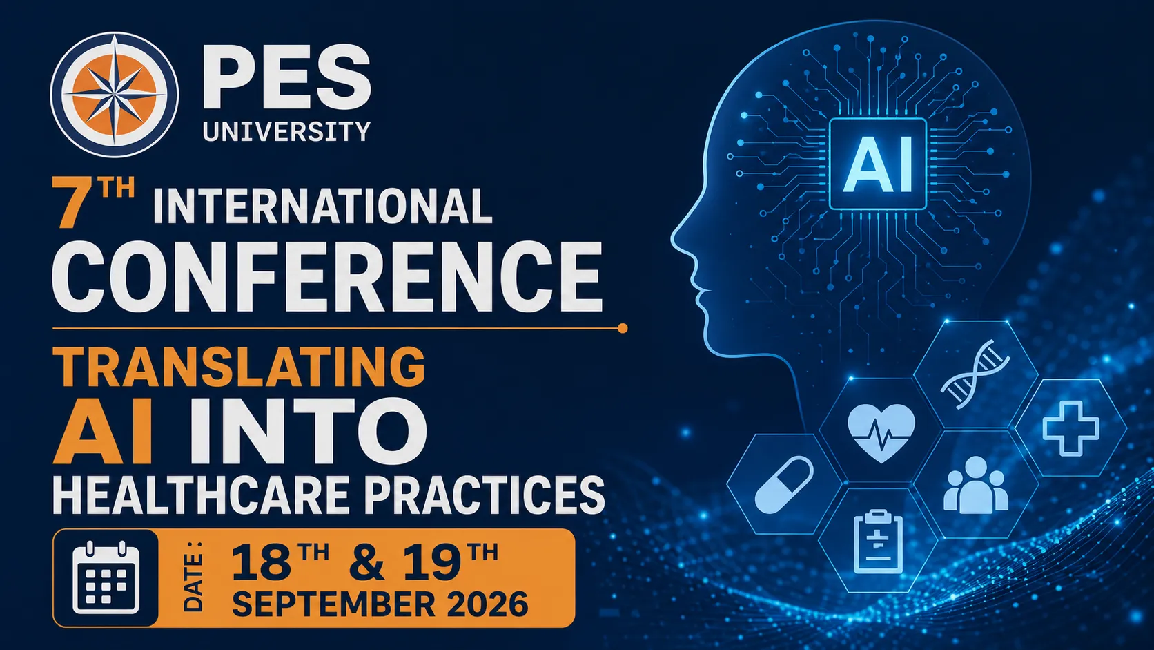 7th International Conference Translating AI into healthcare Practices at PESU Institute of Pharmacy