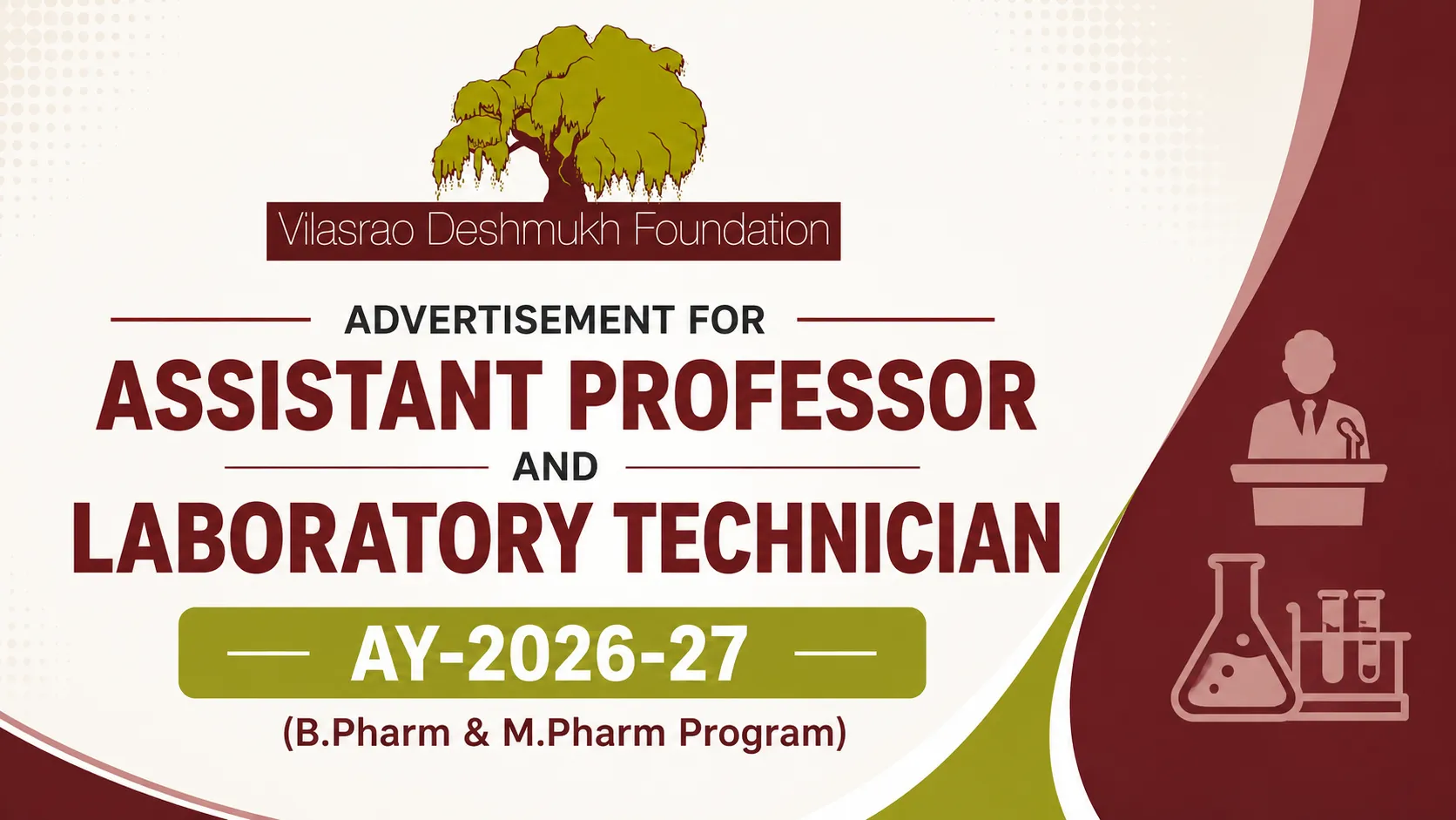 Advertisement for Assistant Professor and Laboratory Technician at Vilasrao Deshmukh Foundation, School of Pharmacy 