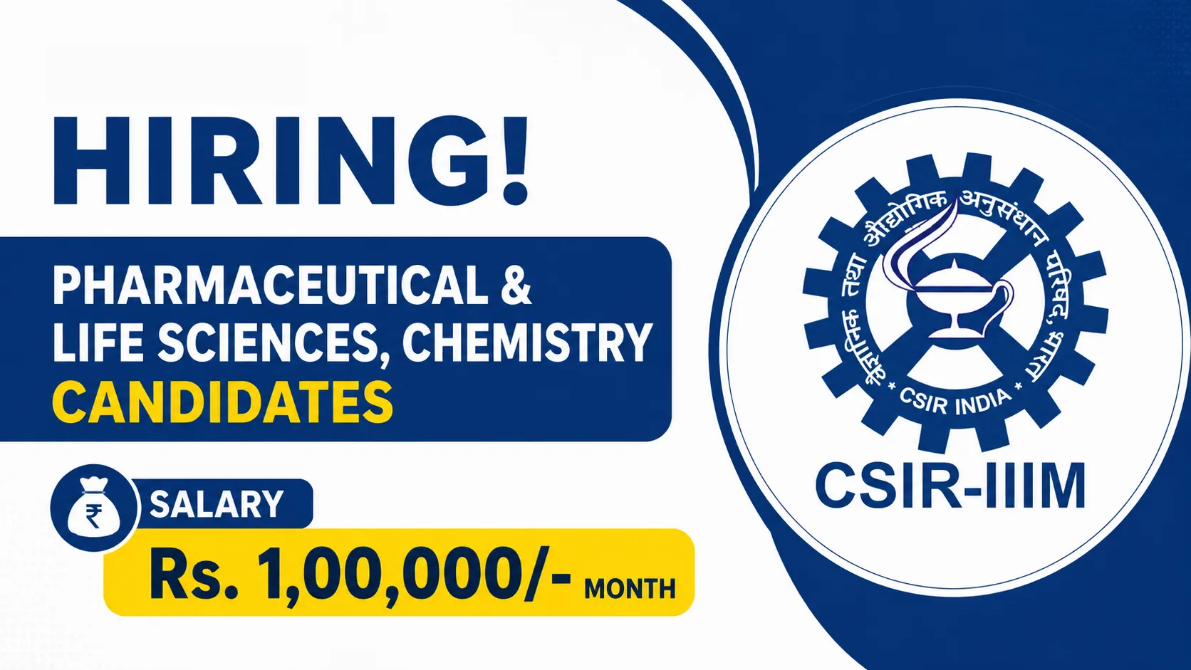 Advertisement for Pharmaceutical and Life Sciences, Chemistry candidates at CSIR-IIIM