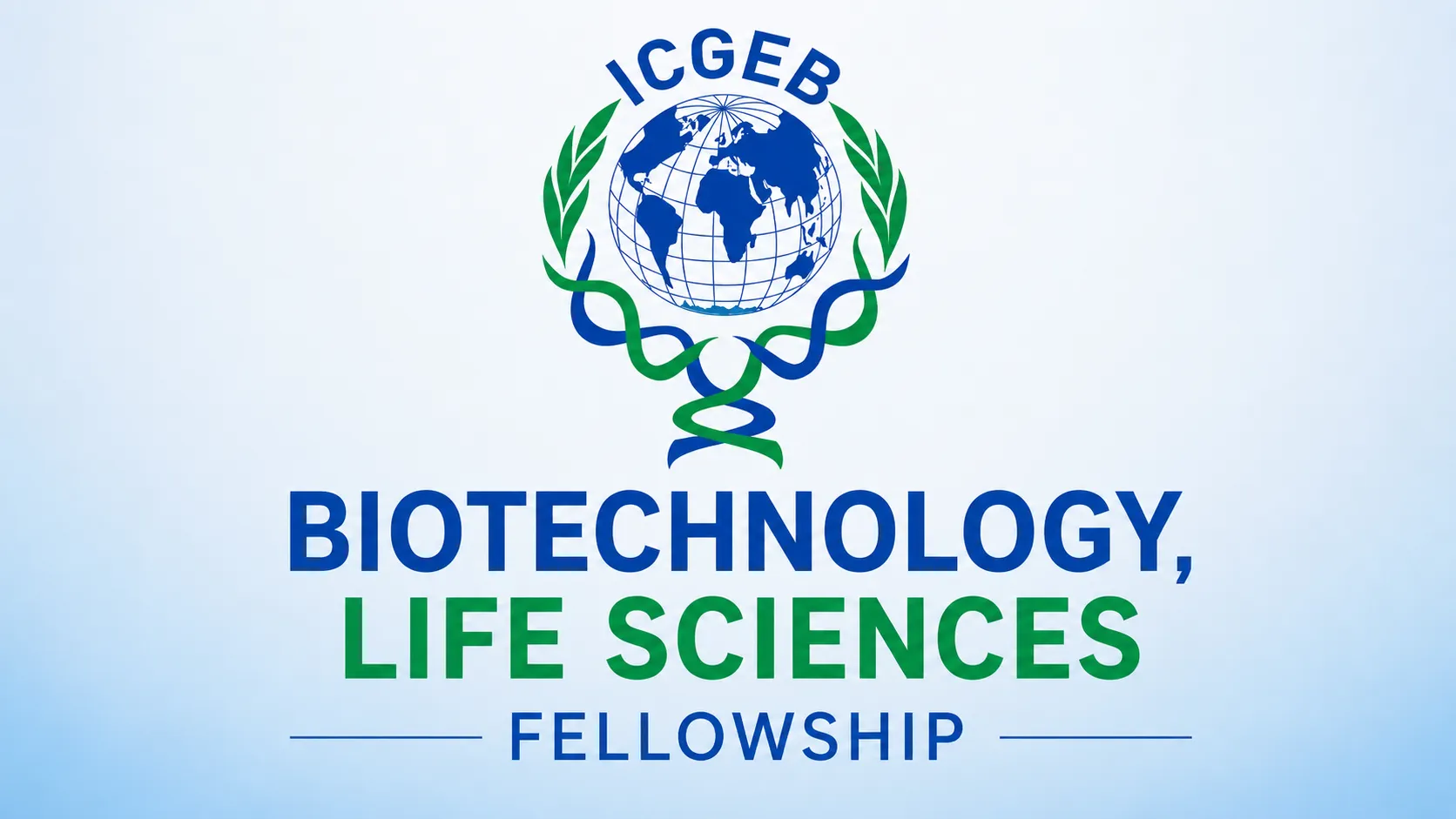 Biotechnology, Life Sciences Fellowship at ICGEB