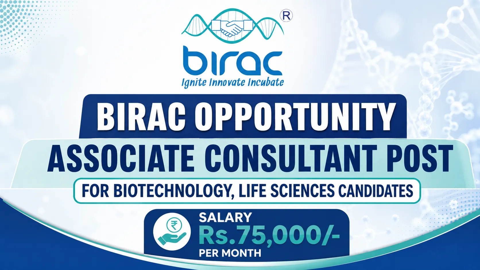 BIRAC Opportunity - Associate Consultant Post for Biotechnology, Life Sciences candidates
