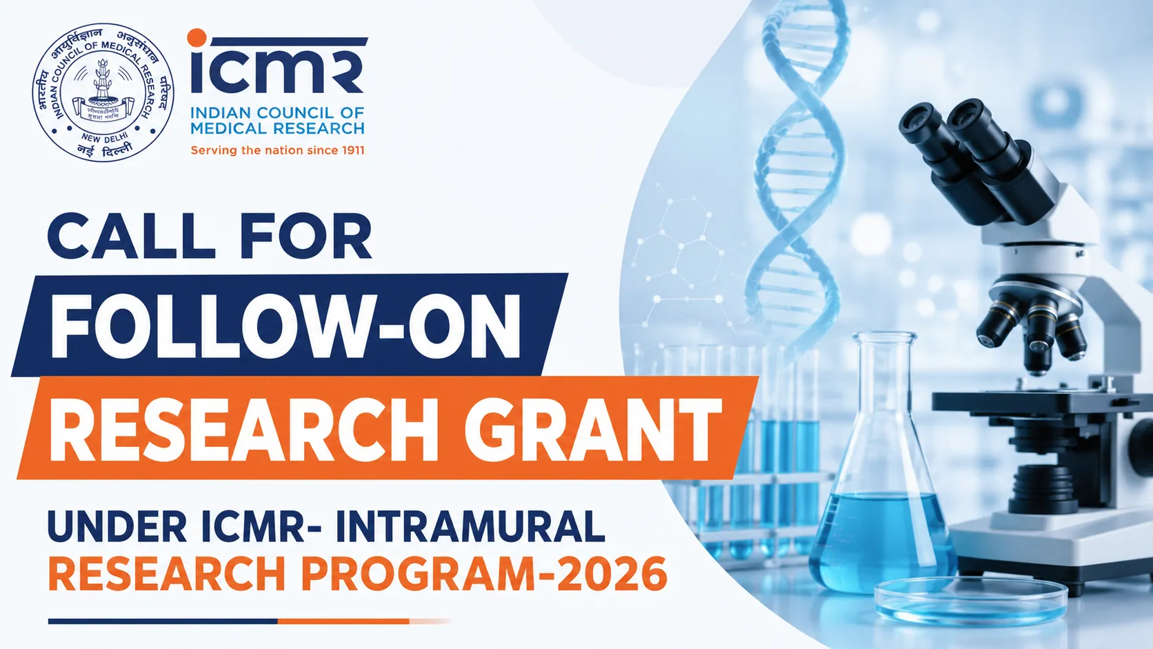 Call for Follow-on Research Grant under ICMR- Intramural Research Program-2026