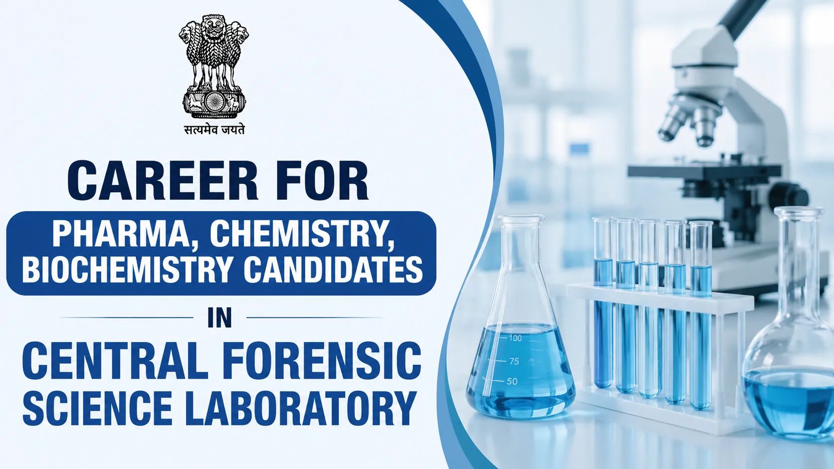 Career for Pharma, Chemistry, Biochemistry candidates in Central Forensic Science Laboratory