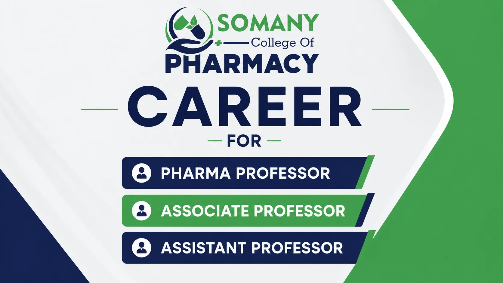 Career for Pharma Professor, Associate Professor, Assistant Professor at Somany College of Pharmacy