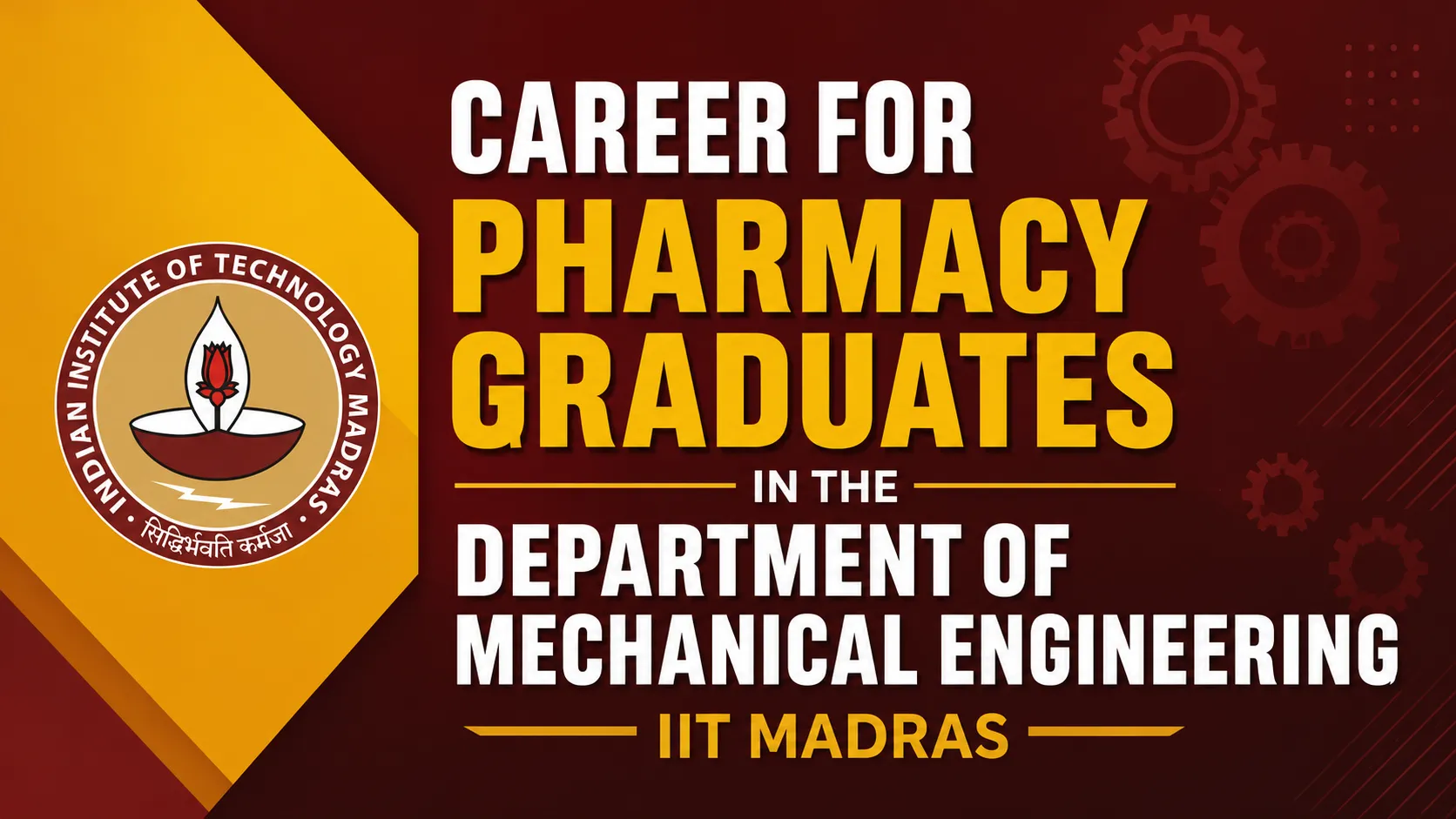 Career for Pharmacy graduates in the Department of Mechanical Engineering, IIT Madras