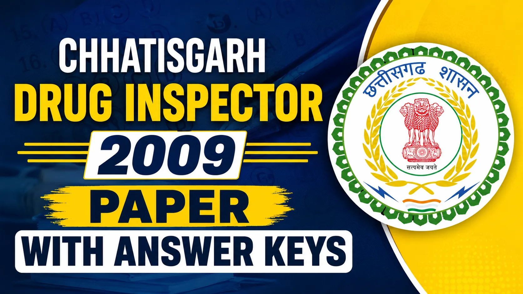CHHATISGARH DRUG INSPECTOR 2009 paper with Answer keys