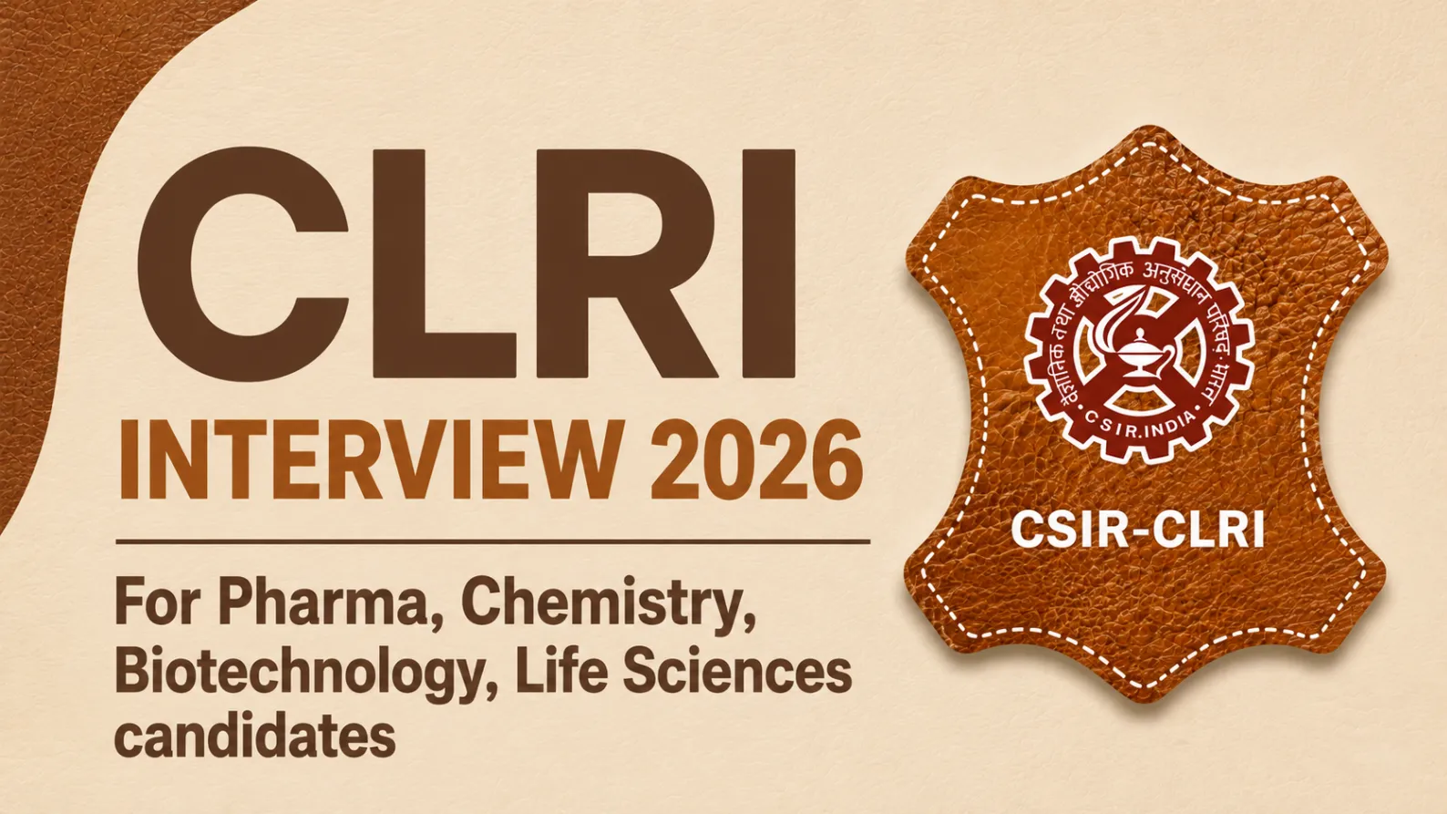 CLRI Fellowship 2026 for Pharma, Chemistry, Biotechnology, Life Sciences candidates