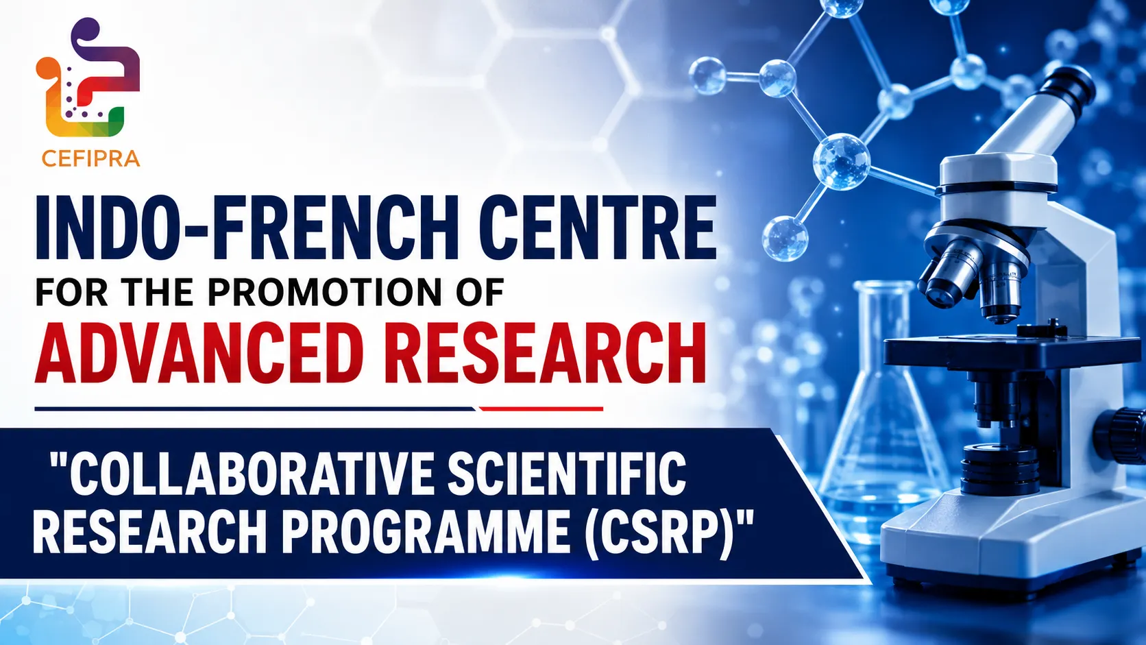 Indo-French Fellowships for Collaborative Scientific Research Programme