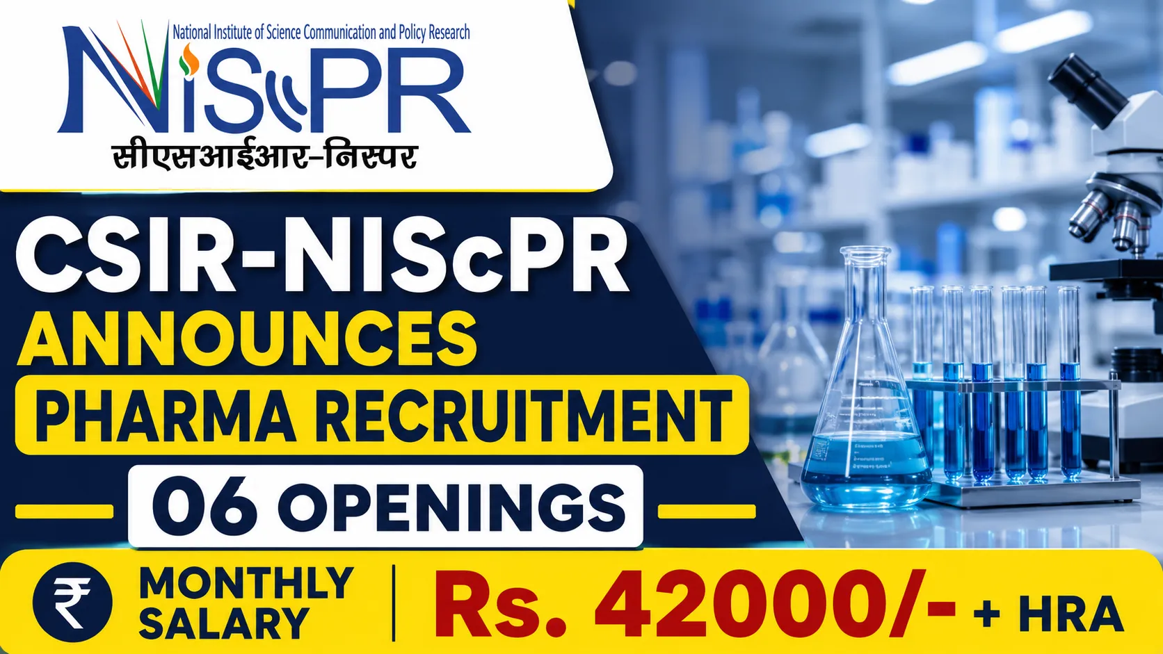 CSIR-NIScPR Announces Pharma Recruitment - 06 Openings