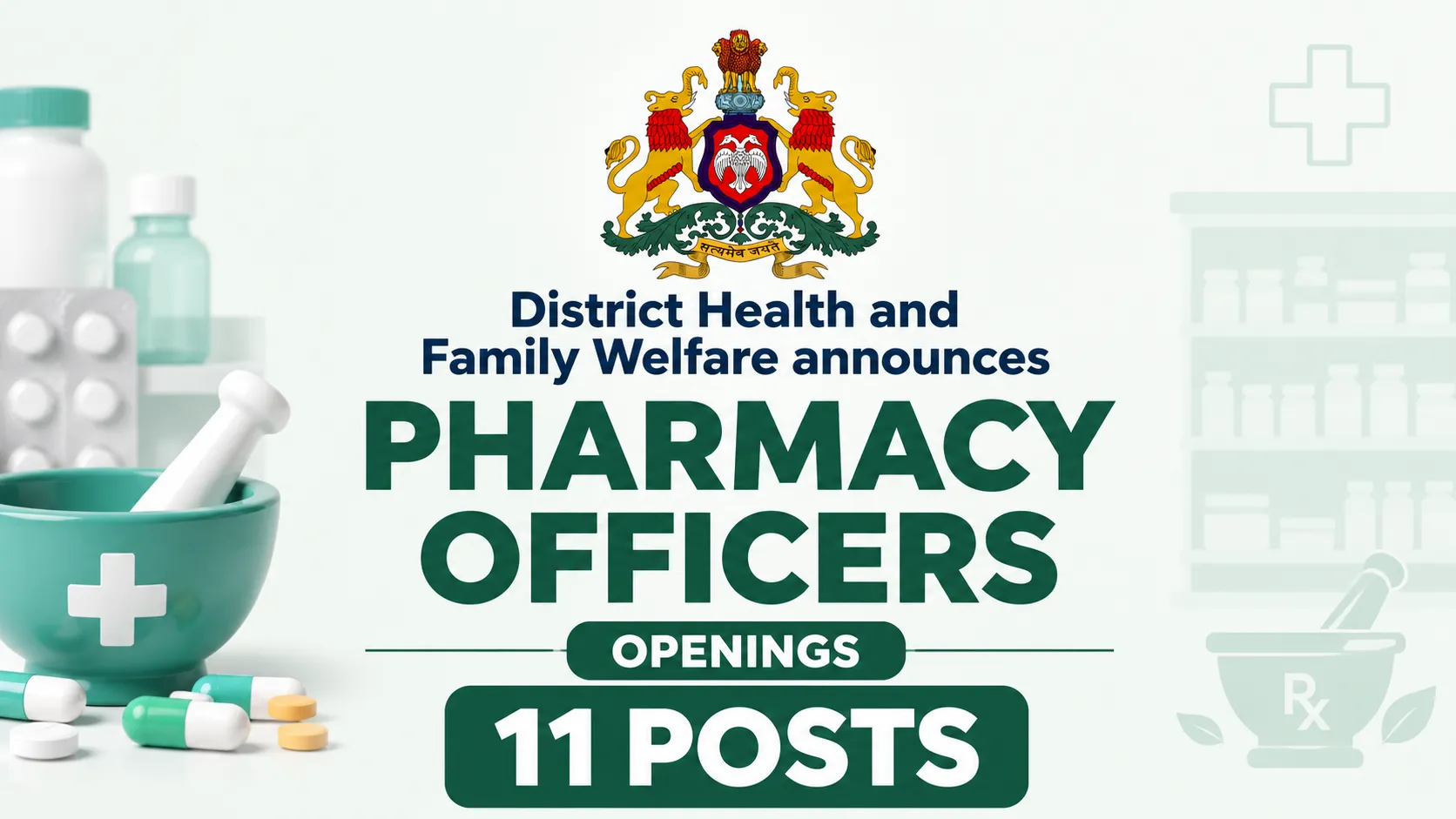 District Health and Family Welfare announces Pharmacy Officers Openings