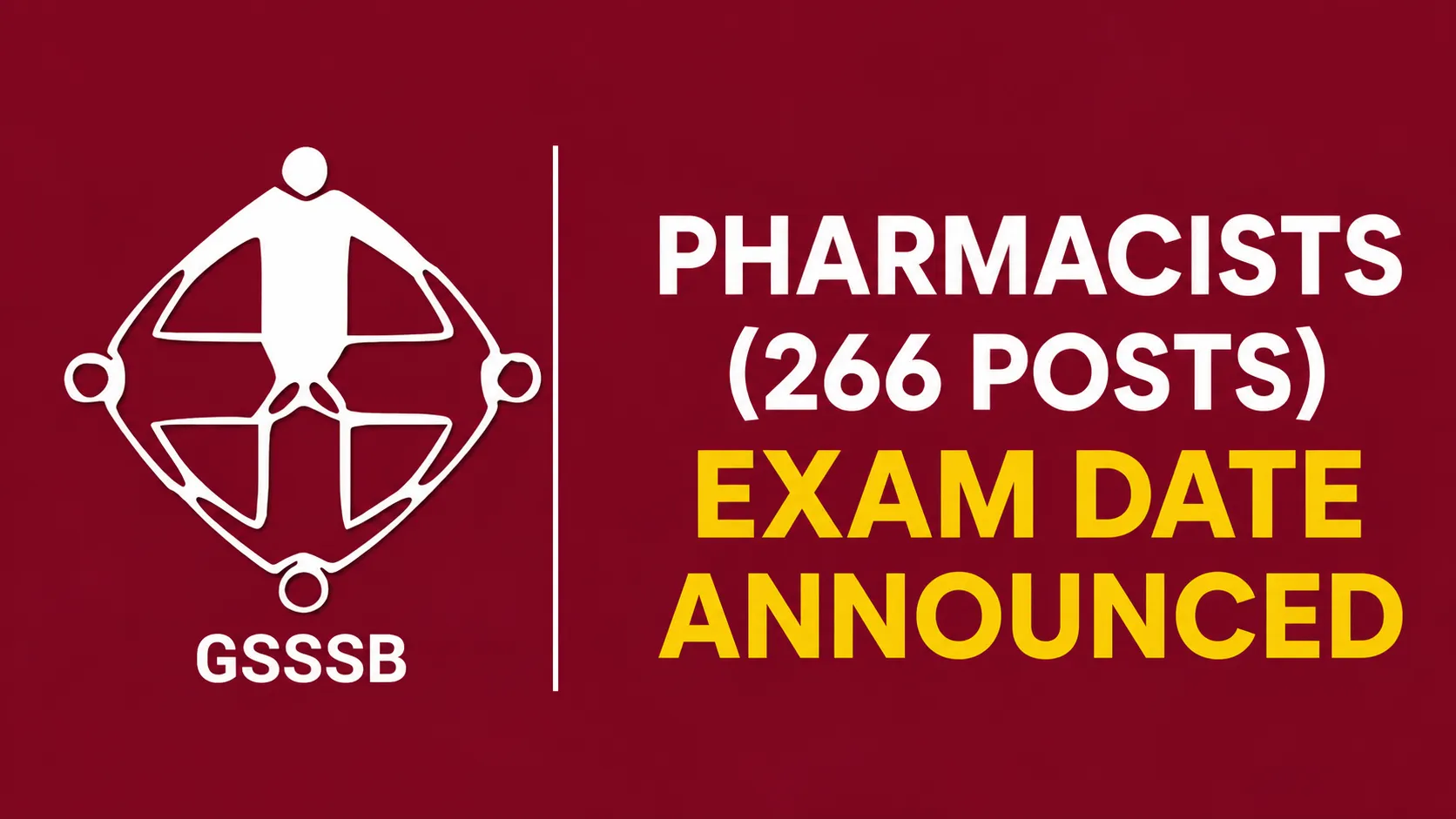 Exam date announced for Pharmacists by GSSSB