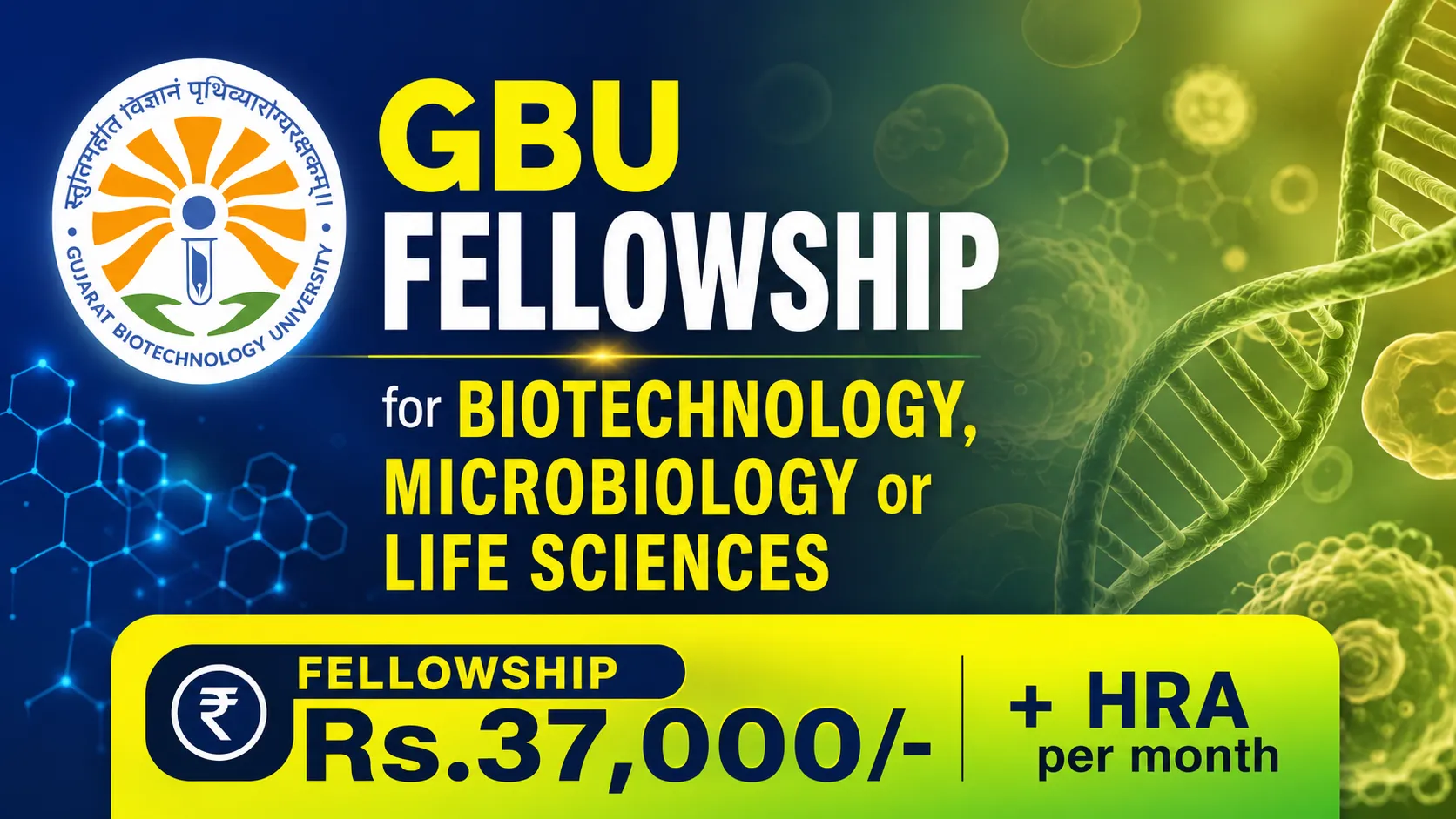 GBU Fellowship for Biotechnology, Microbiology or Life Sciences candidates