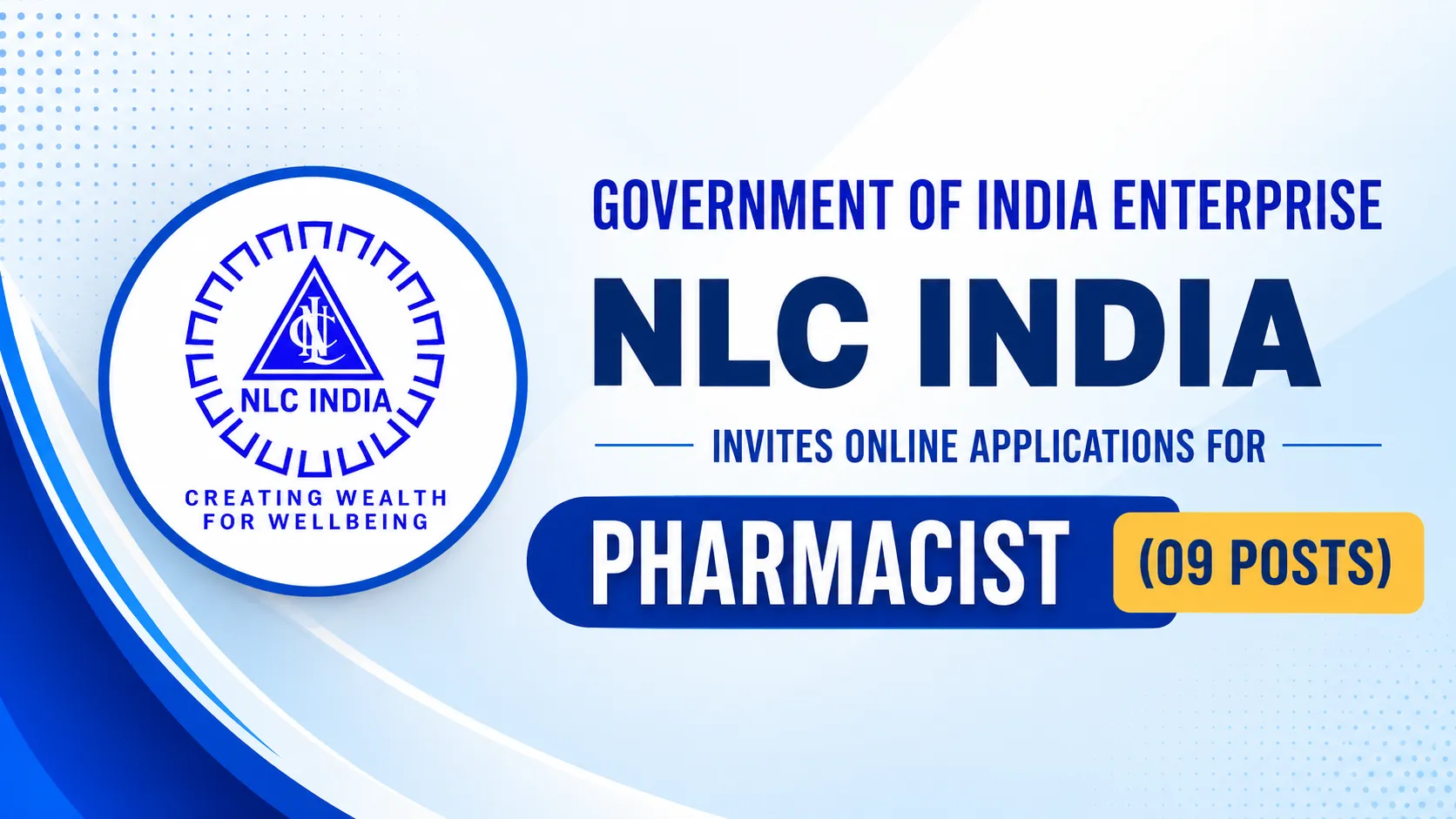 Government of India Enterprise NLC India invites online applications for Pharmacist posts