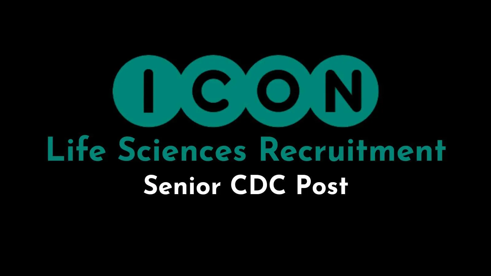 ICON plc Hiring Senior CDC