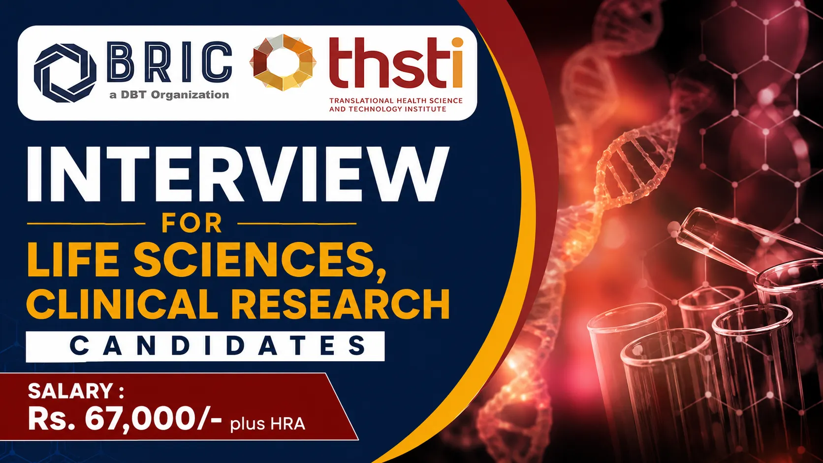 Interview for Life Sciences, Clinical Research candidates at THSTI