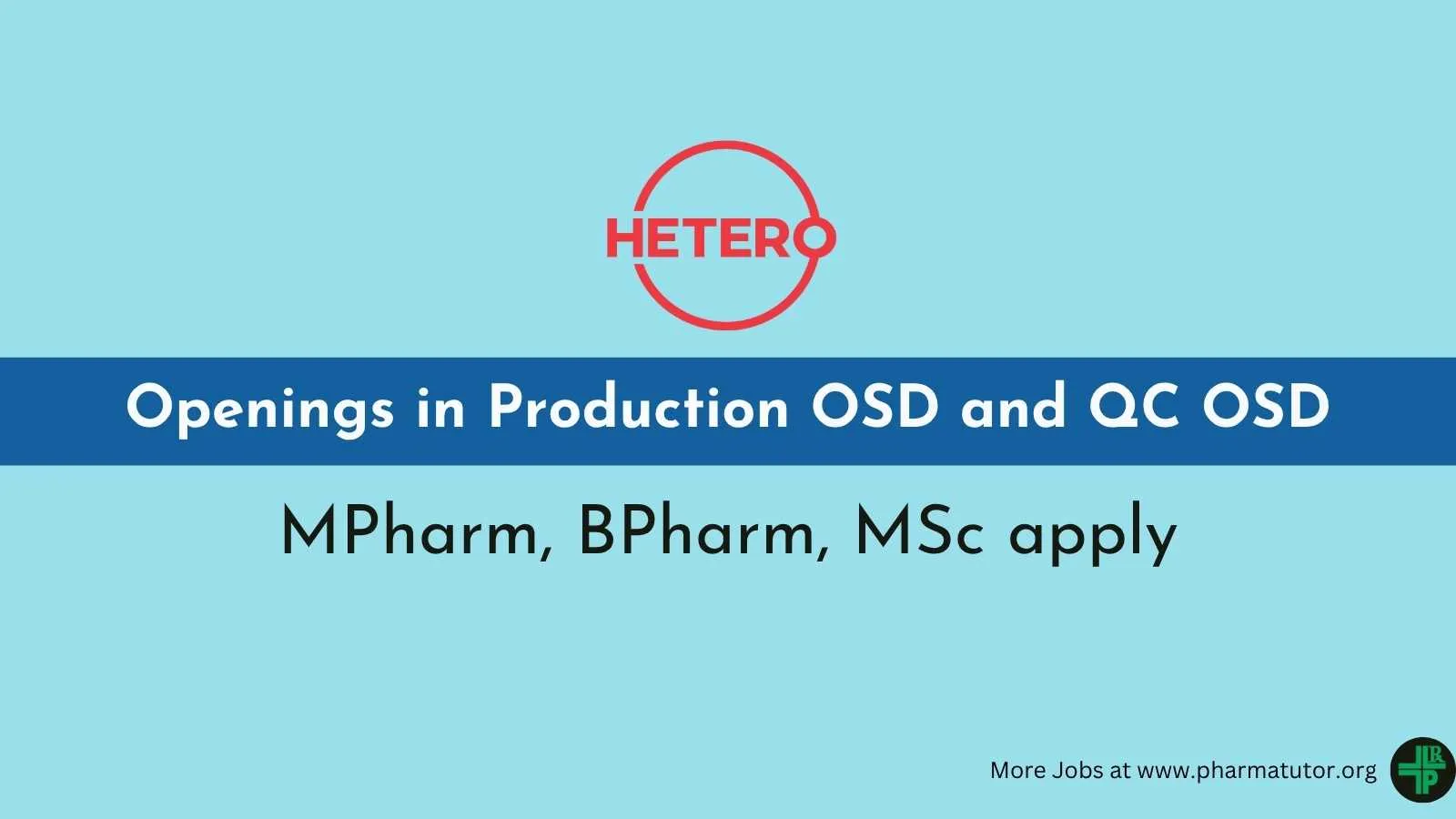 Interview for Production OSD and QC OSD Department at Hetero