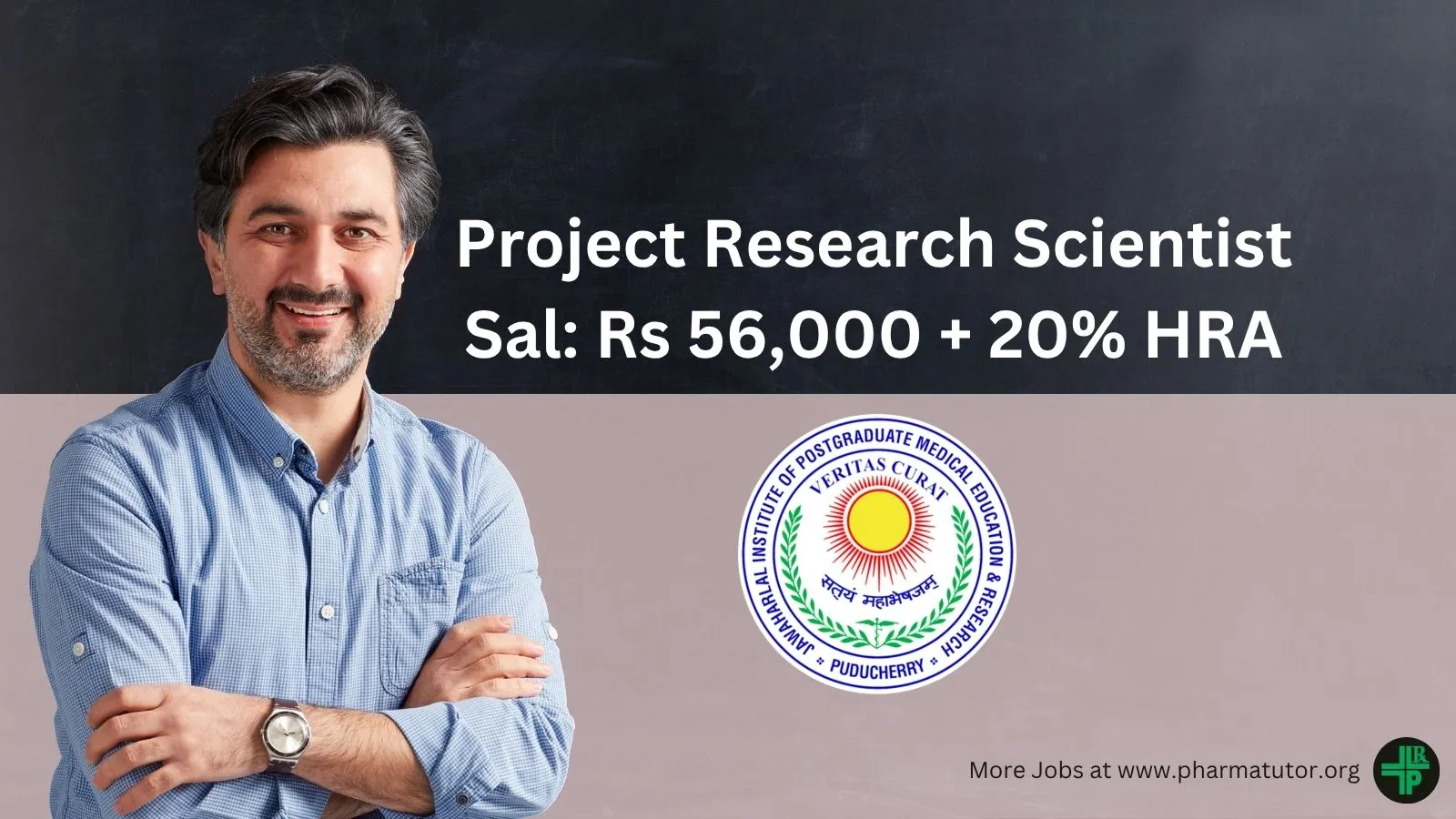 Opportunity for Life Sciences candidates to join JIPMER