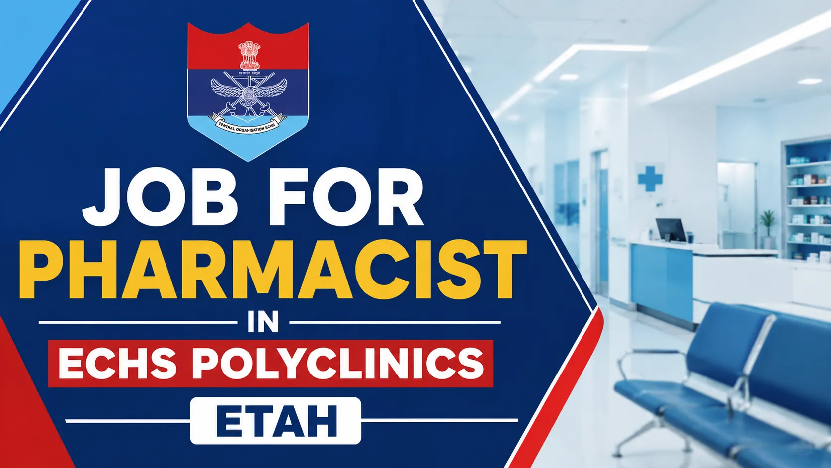 Job for Pharmacist in ECHS Polyclinics Etah